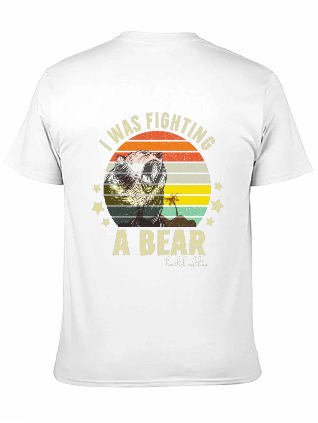 I Was Fighting A Bear T-Shirt