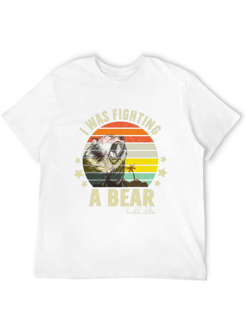 I Was Fighting A Bear T-Shirt