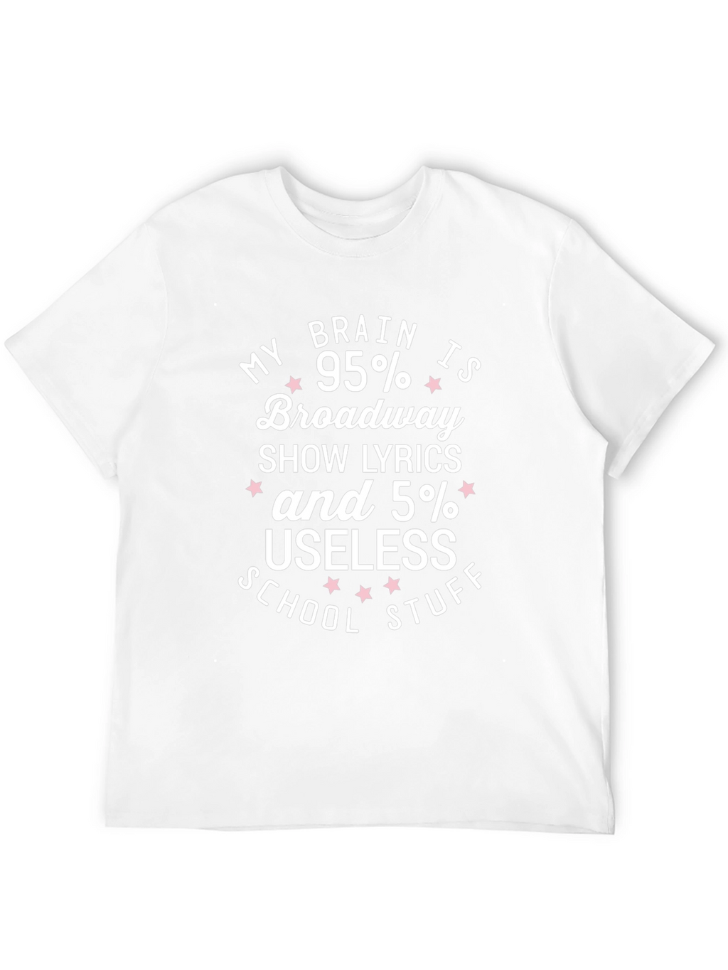 Broadway Lyrics T-Shirt Funny Gift for Theater Lovers