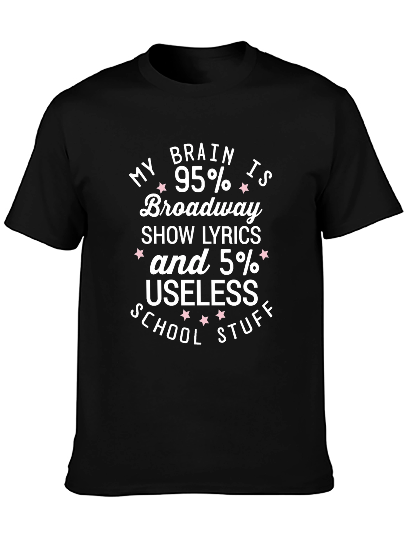 Broadway Lyrics T-Shirt Funny Gift for Theater Lovers