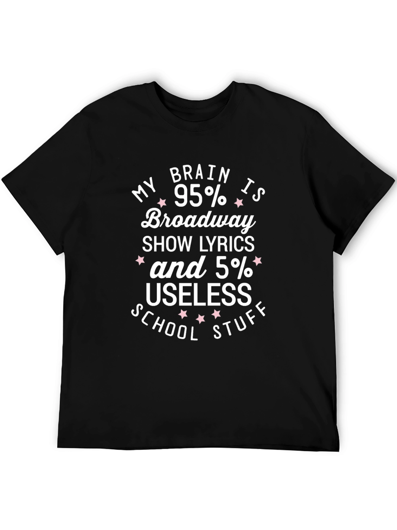 Broadway Lyrics T-Shirt Funny Gift for Theater Lovers