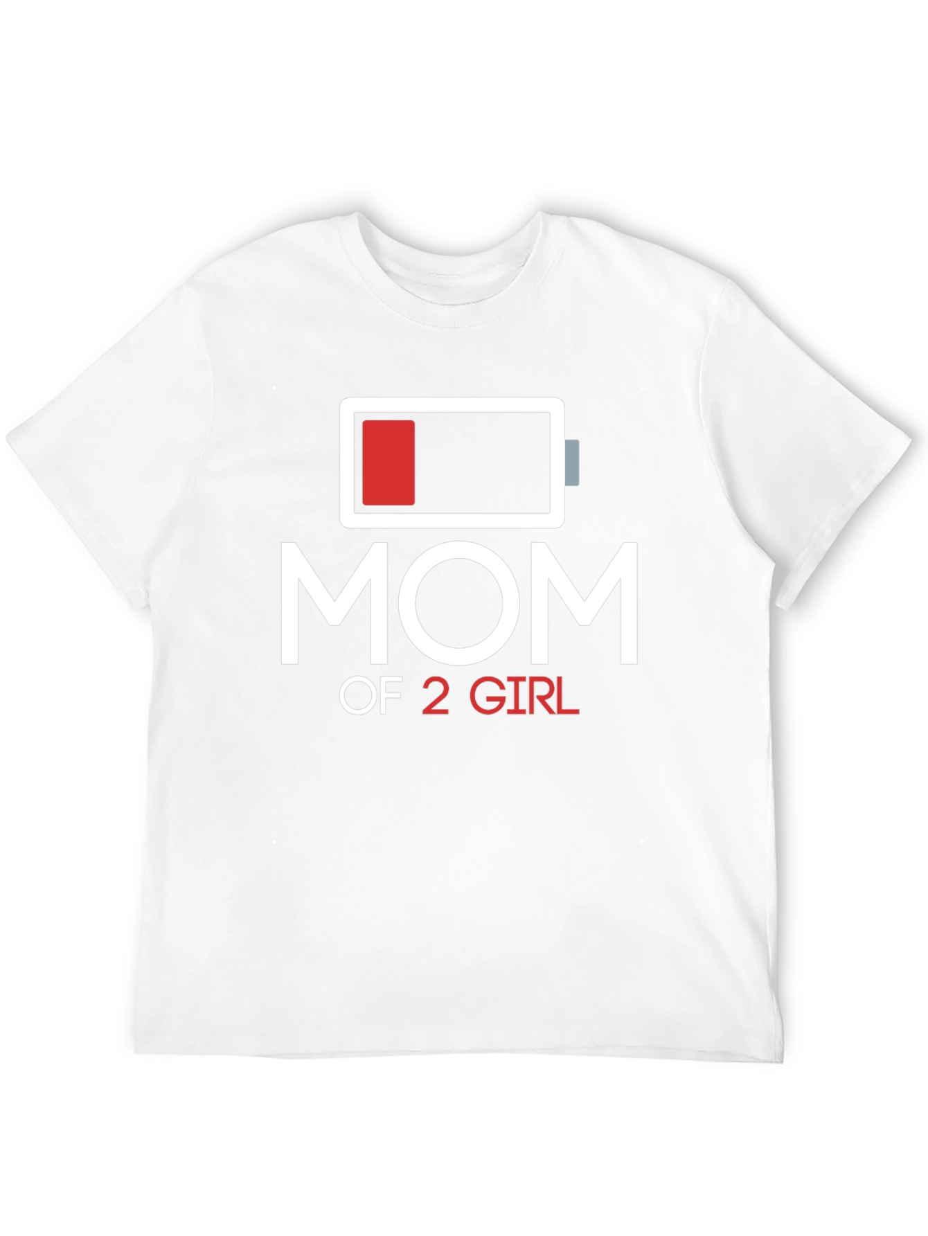 Mom of 2 Girls T-Shirt Battery Graphic