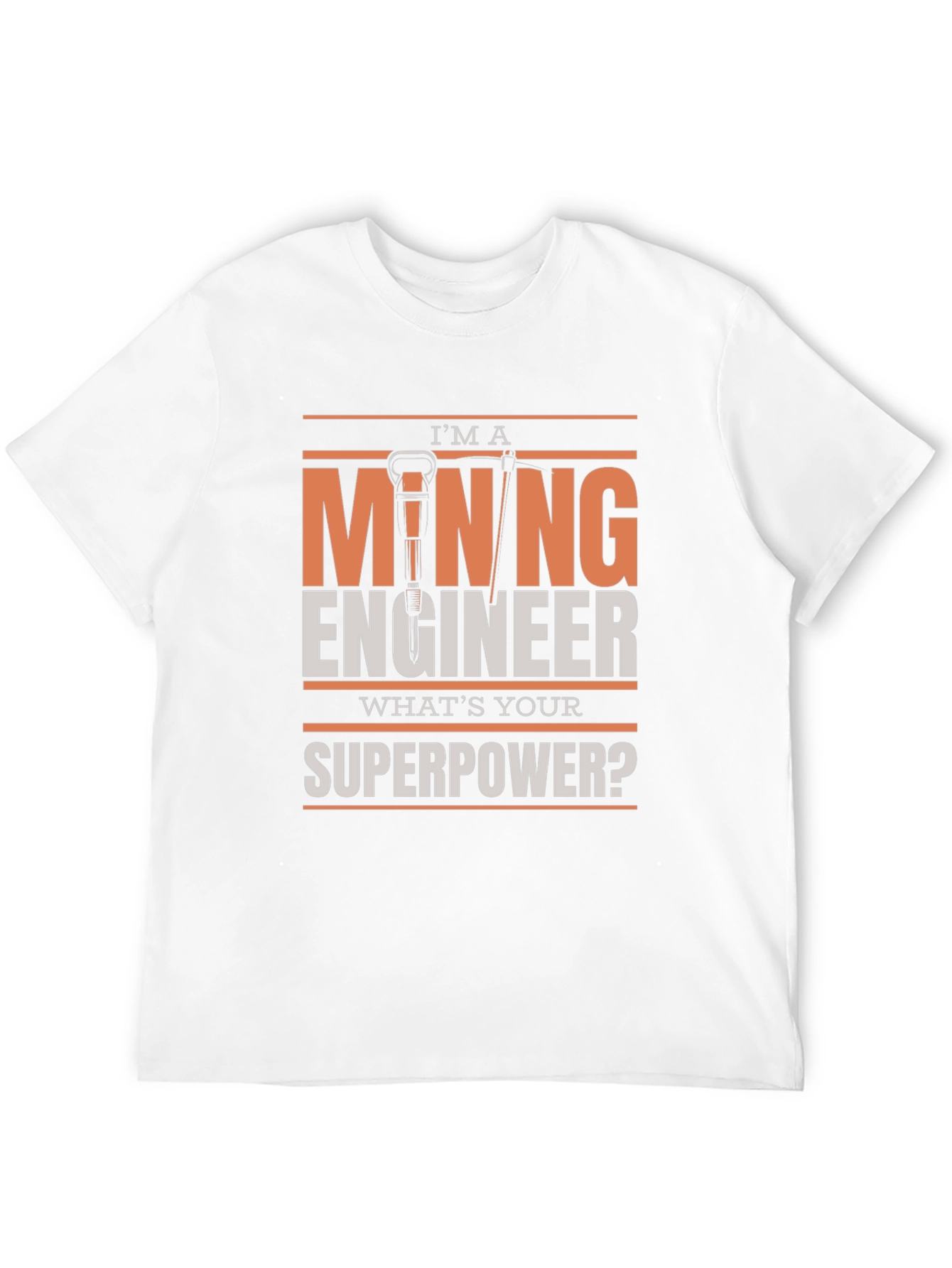 Mining Engineer Superpower T-Shirt