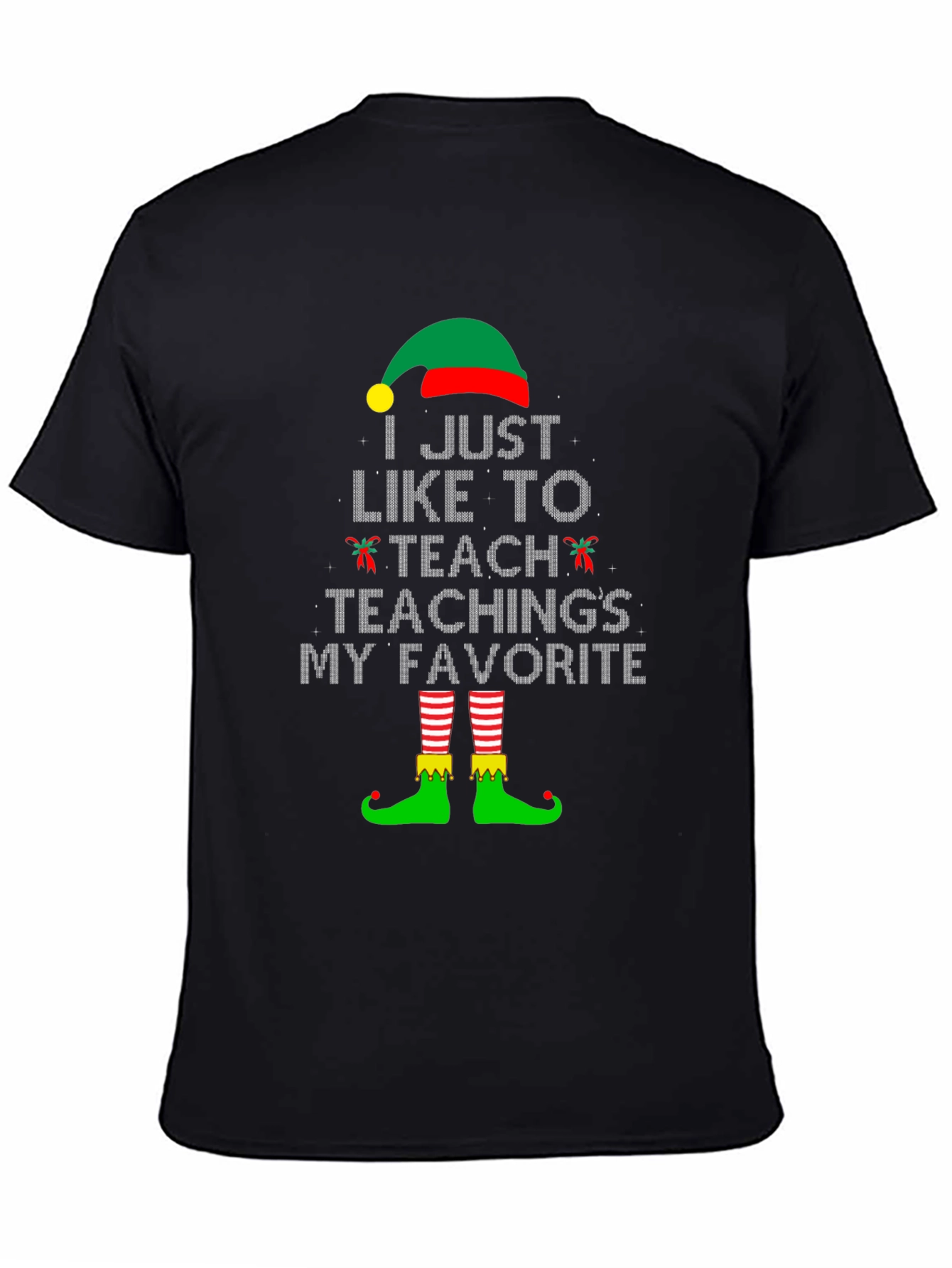 Elf Teacher Christmas T-Shirt - I Teach Teachings My Favorite