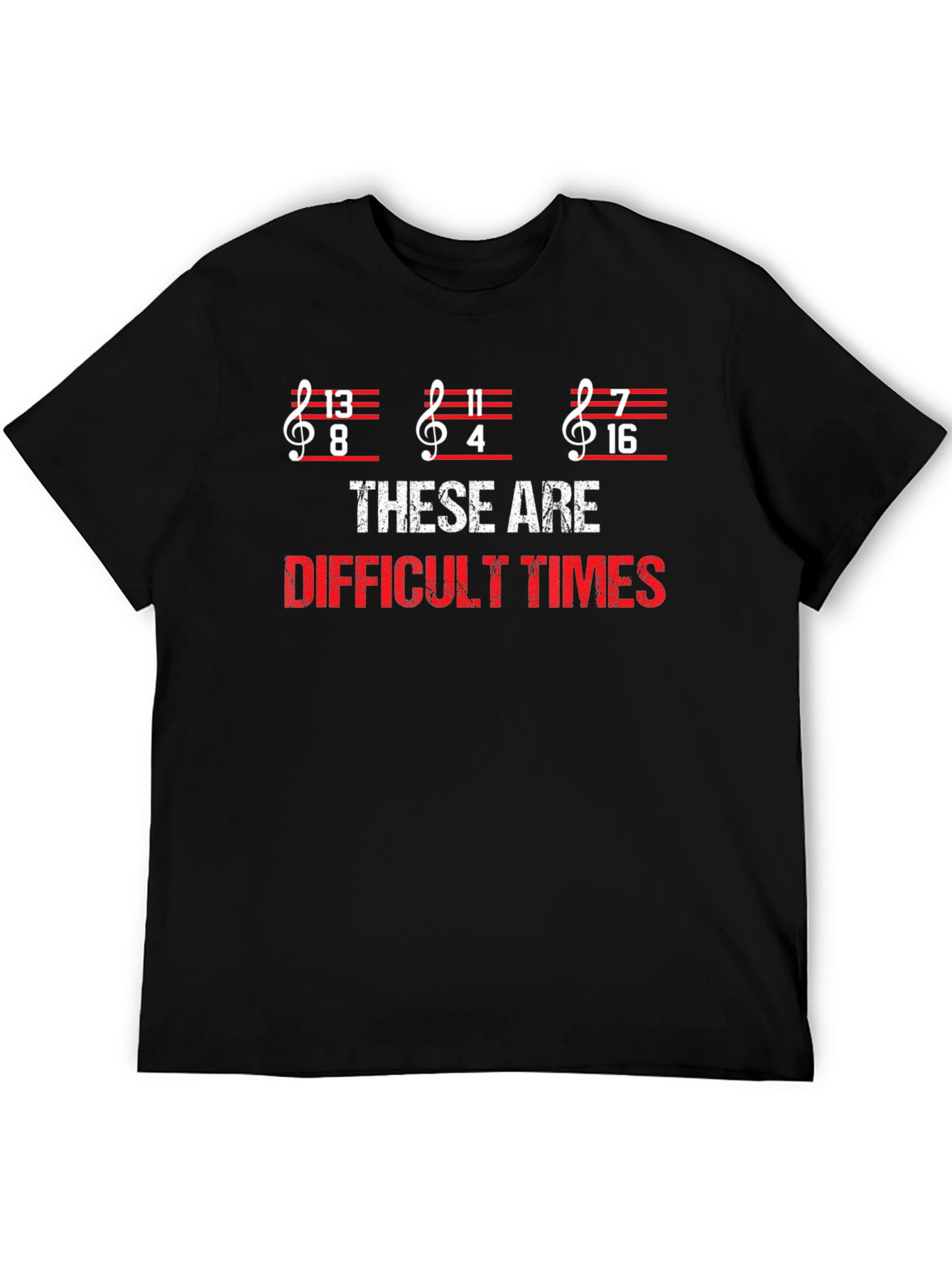 Difficult Times Music Pun T-Shirt