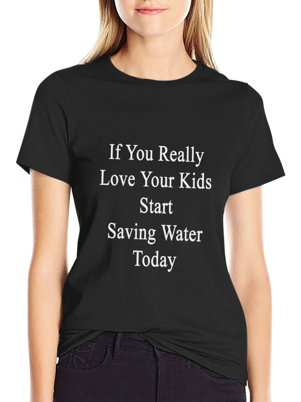 Love Your Kids - Save Water T-Shirt