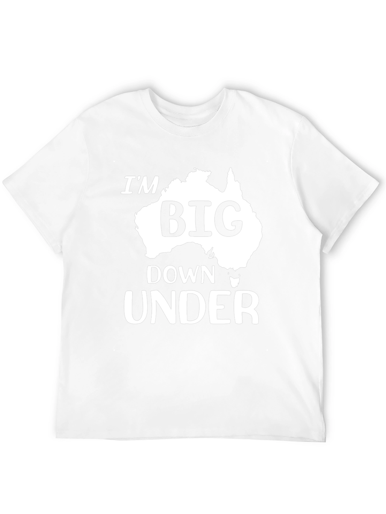 Im Big Down Under Australia Map Graphic T-Shirt