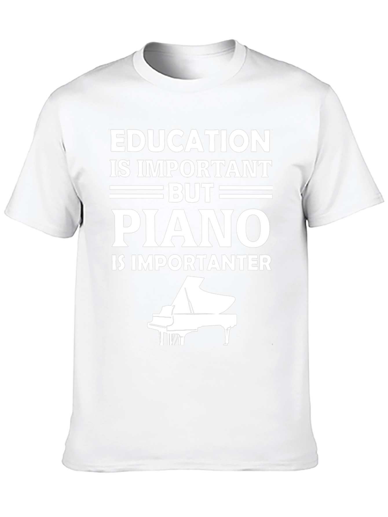 Education vs Piano T-Shirt - Musician Gift