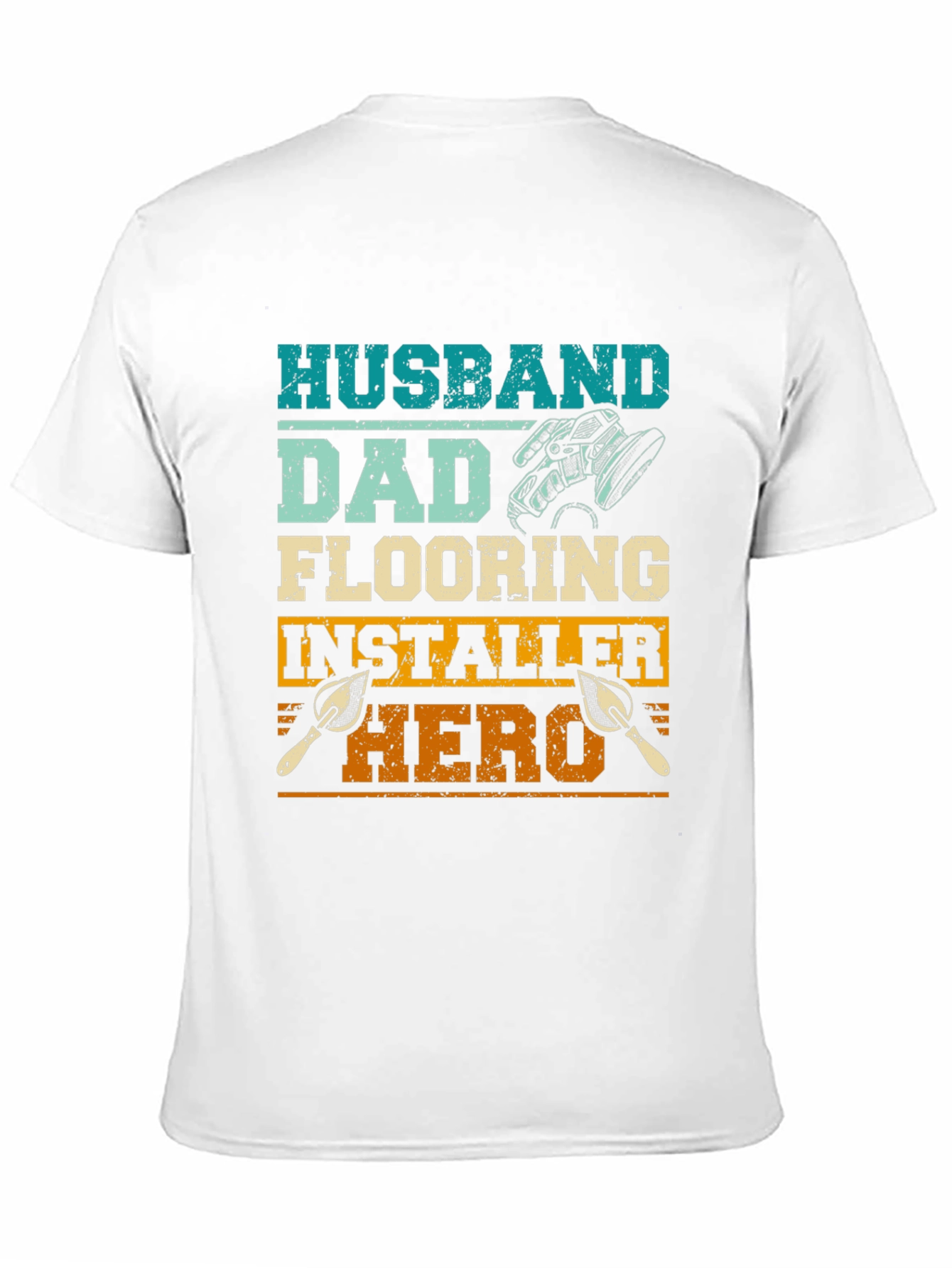 Husband Dad Flooring Installer Hero T-Shirt