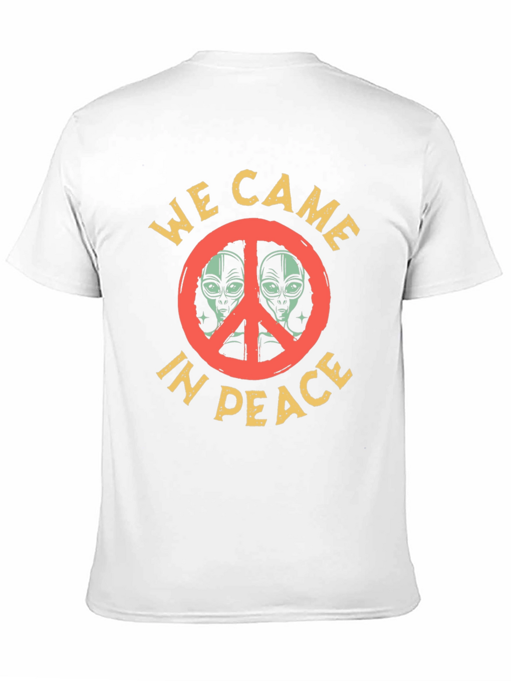 We Came in Peace Alien Graphic T-Shirt