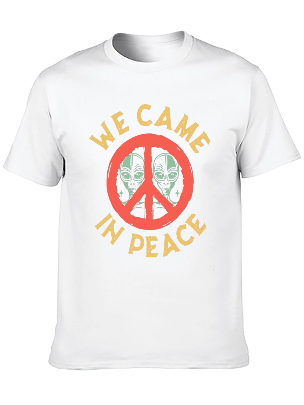 We Came in Peace Alien Graphic T-Shirt