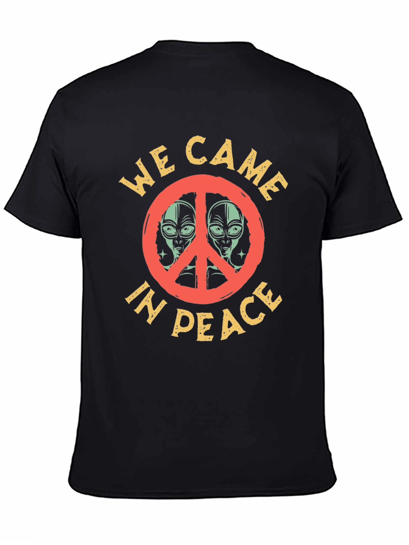 We Came in Peace Alien Graphic T-Shirt