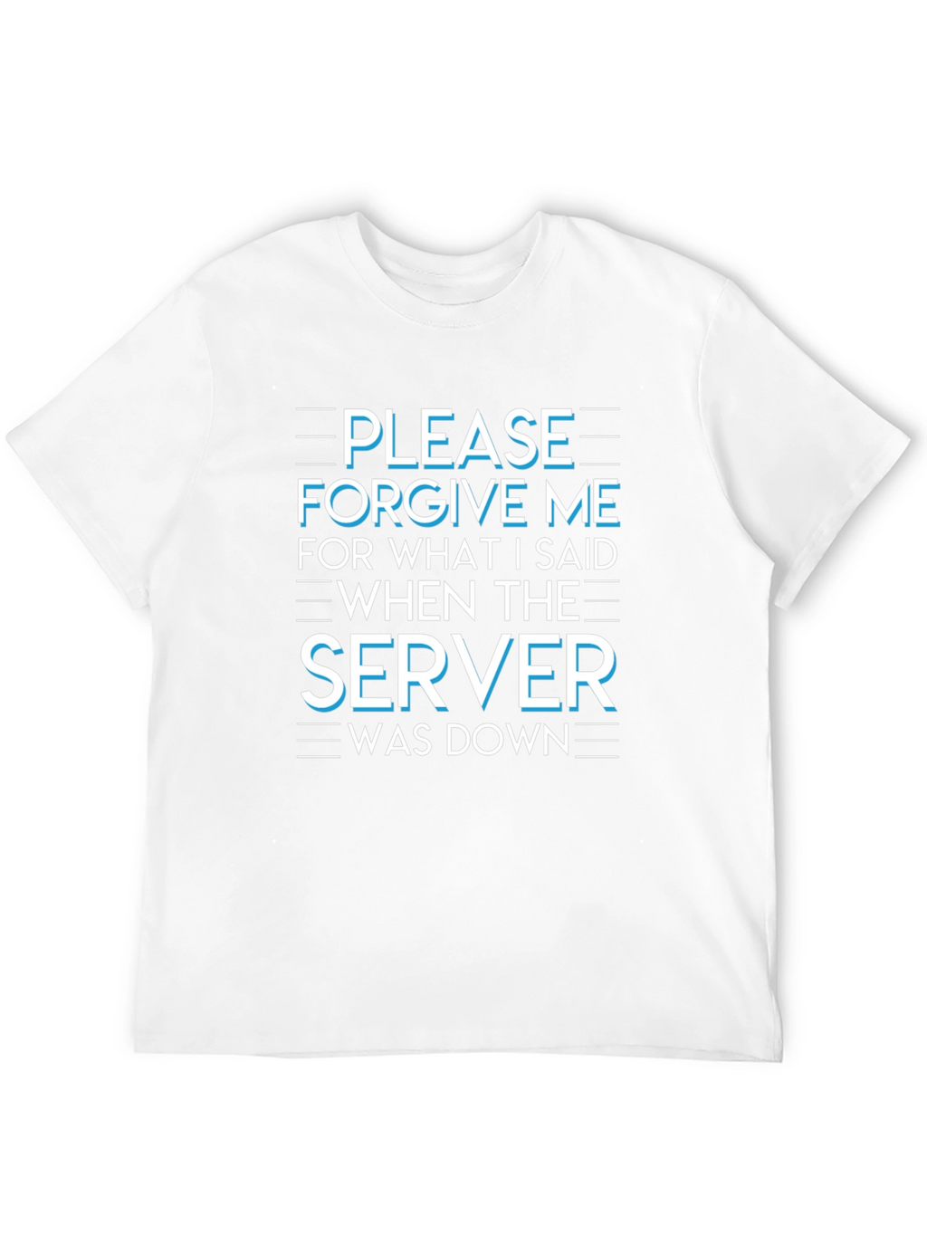 Funny Server Down T-Shirt