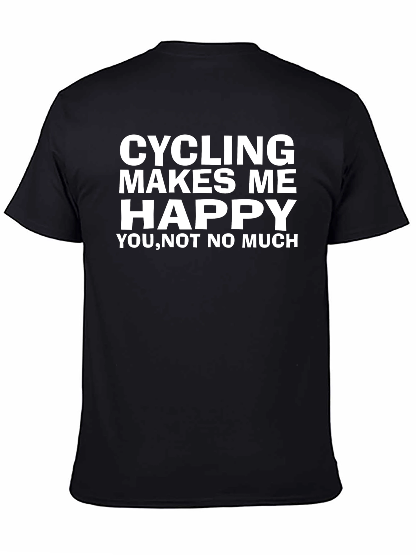 Cycling Makes Me Happy T-Shirt