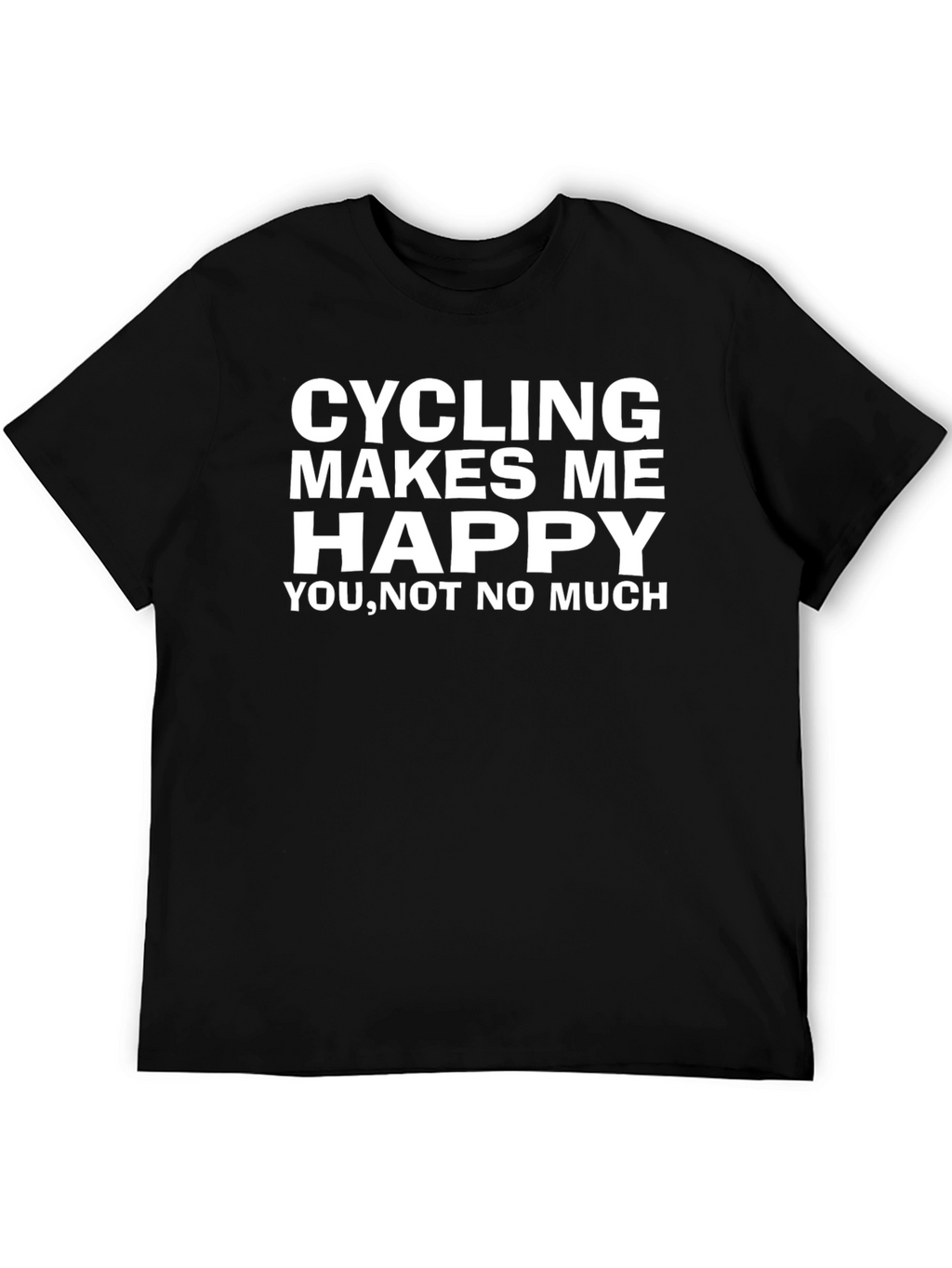 Cycling Makes Me Happy T-Shirt