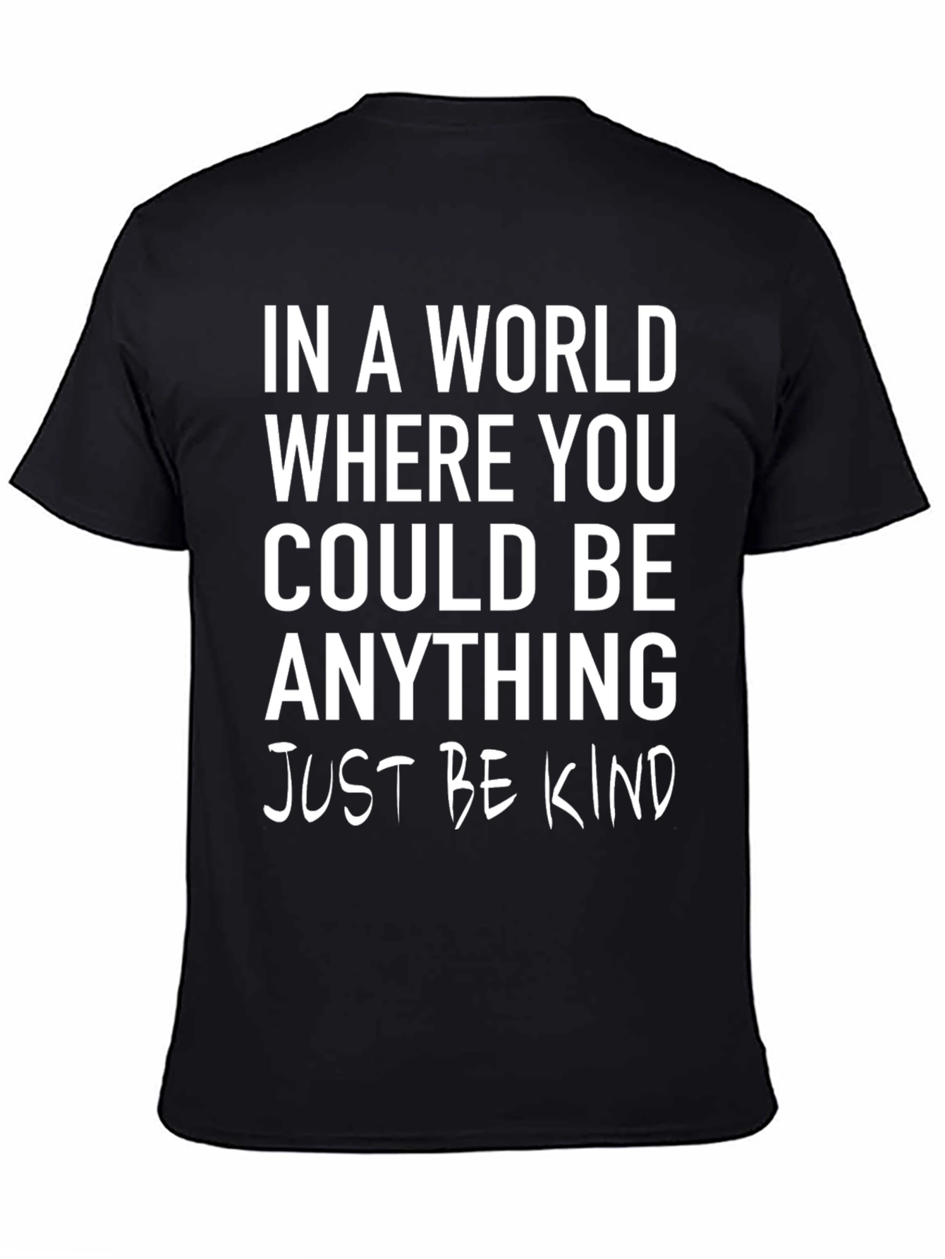 Be Kind T-Shirt - Inspirational Graphic Tee