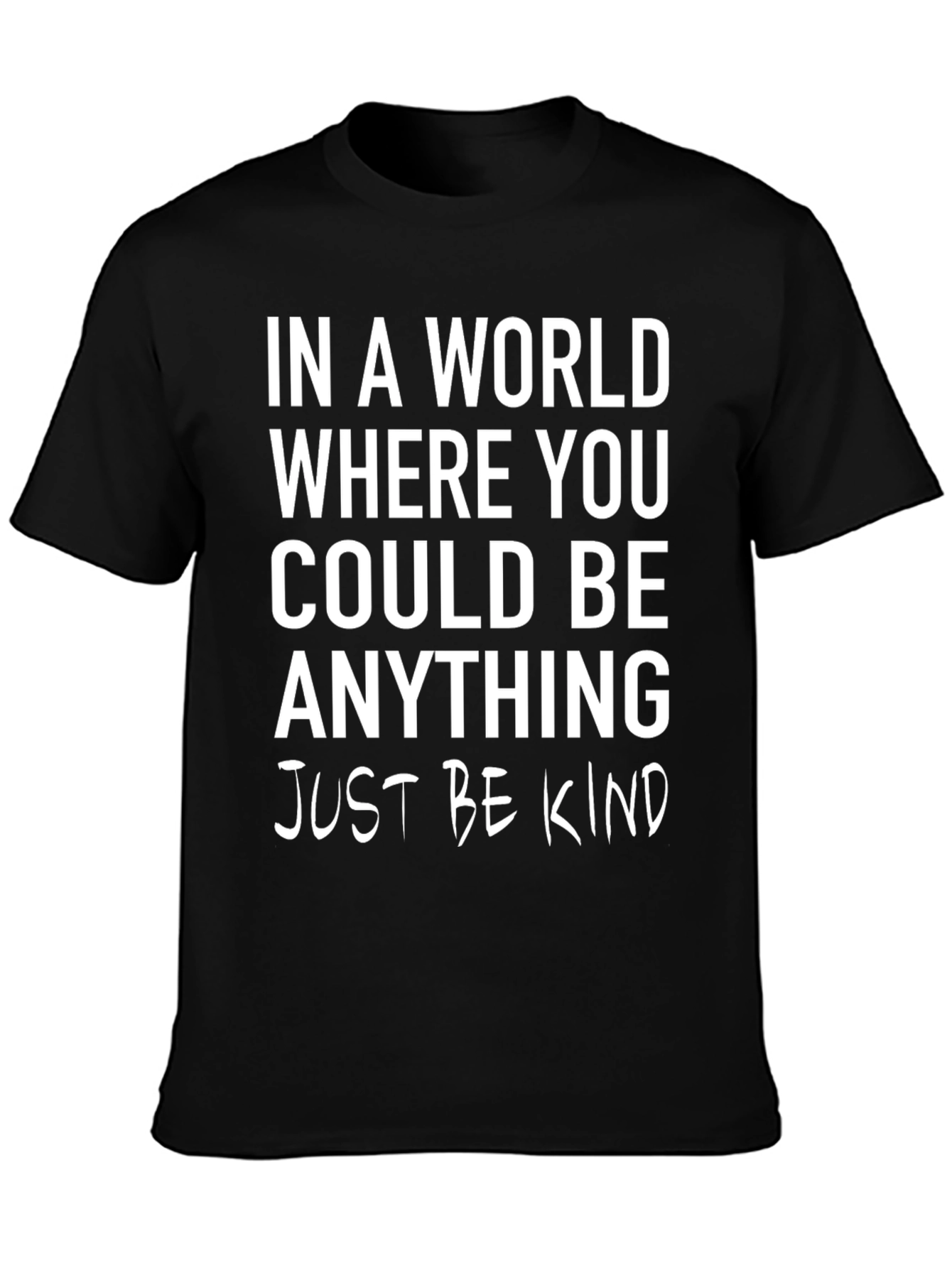 Be Kind T-Shirt - Inspirational Graphic Tee