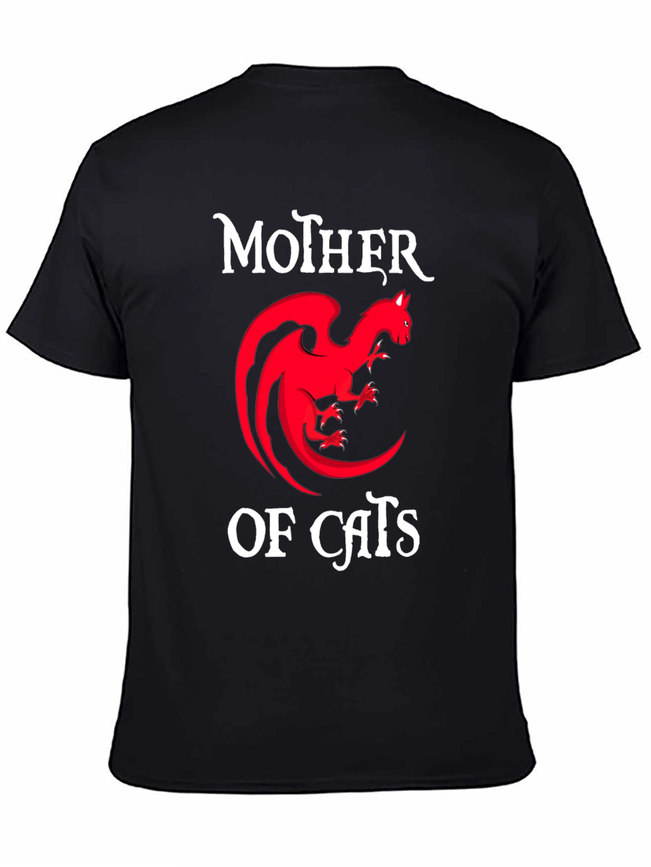 Mother of Cats T-Shirt - Dragon Cat Design