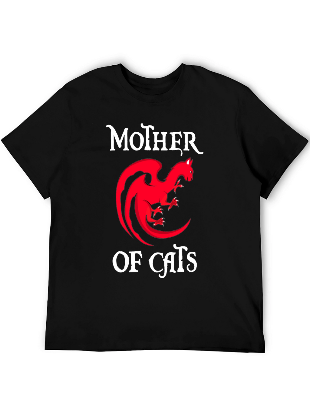 Mother of Cats T-Shirt - Dragon Cat Design