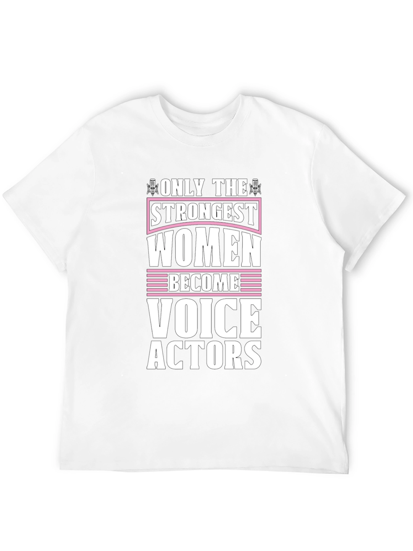 Strongest Women Voice Actors Black T-Shirt