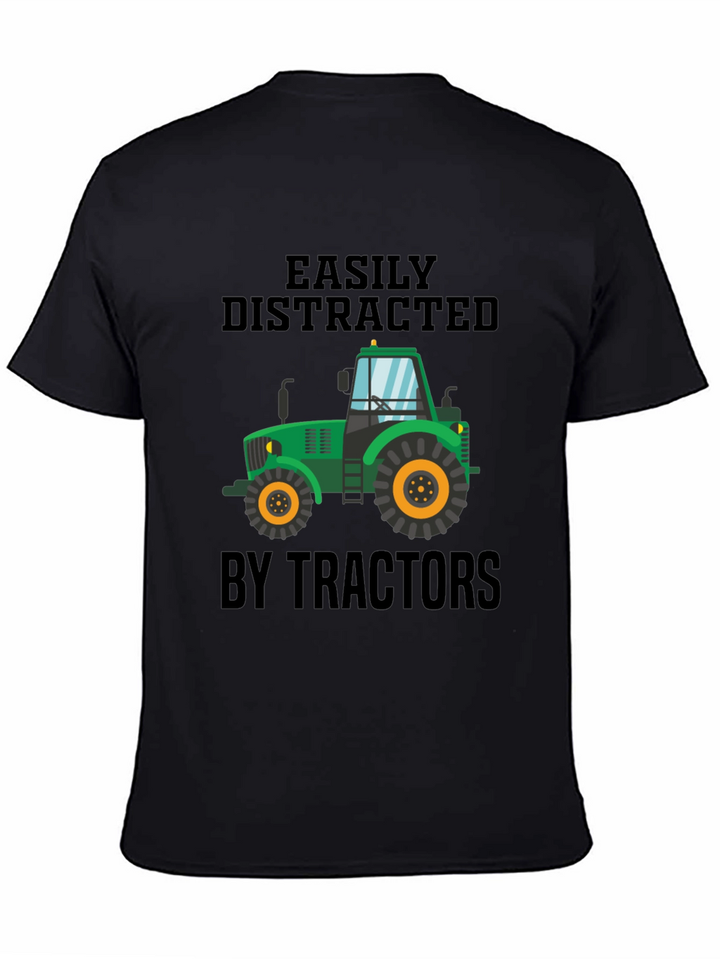 Easily Distracted by Tractors T-Shirt