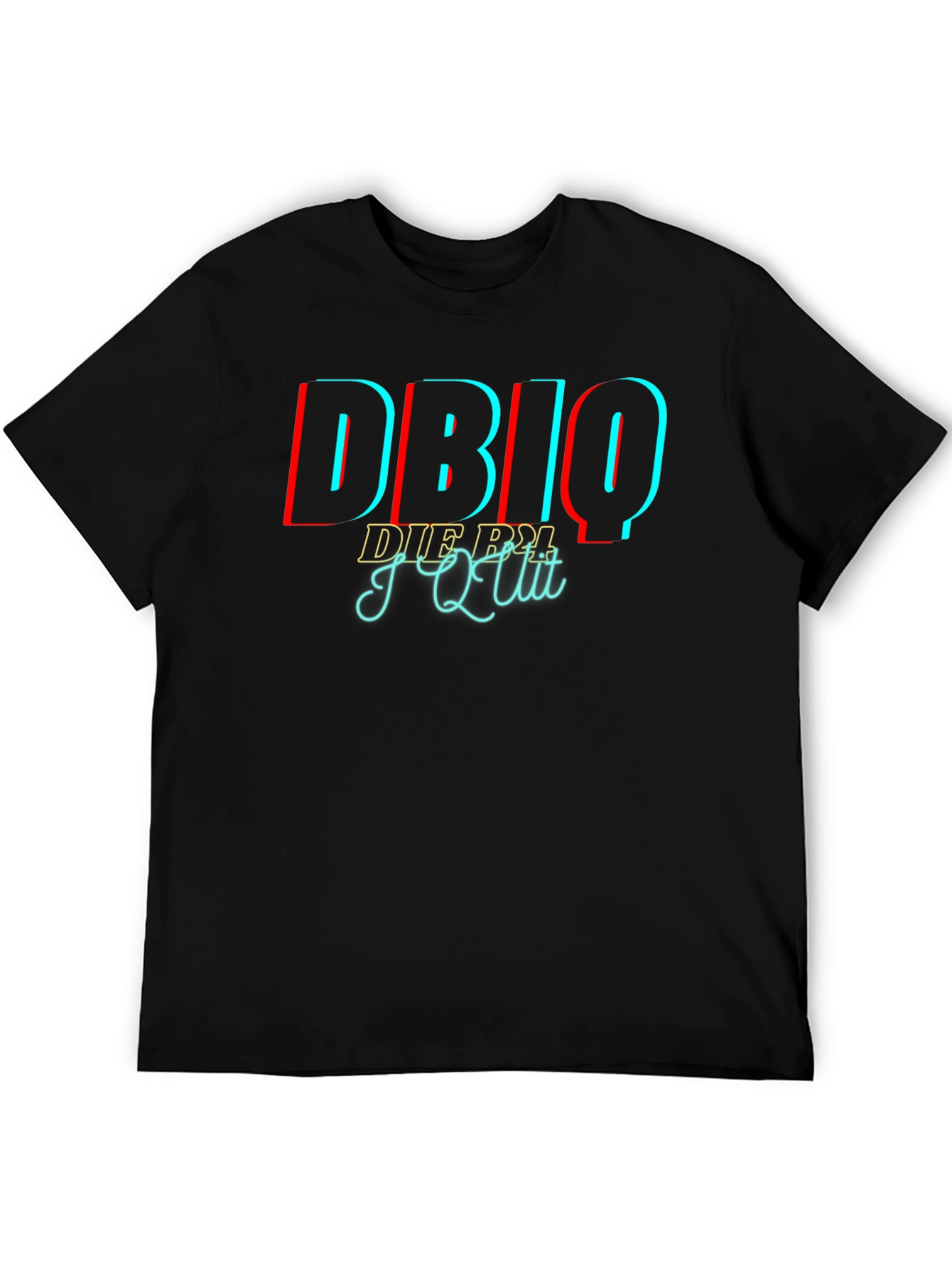 DBIQ I Quit Black Graphic T-Shirt