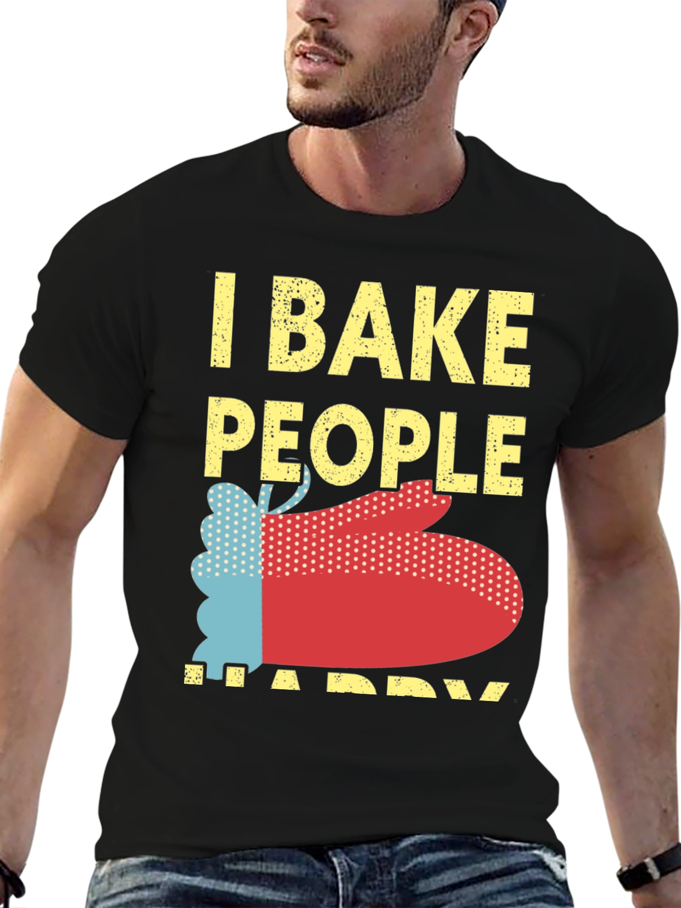 I Bake People Happy Graphic T-Shirt
