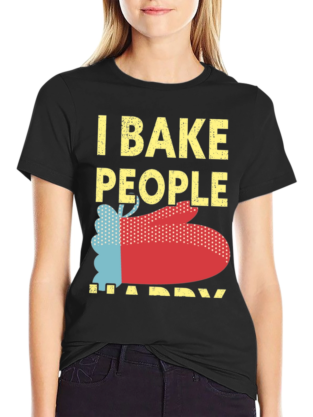 I Bake People Happy Graphic T-Shirt