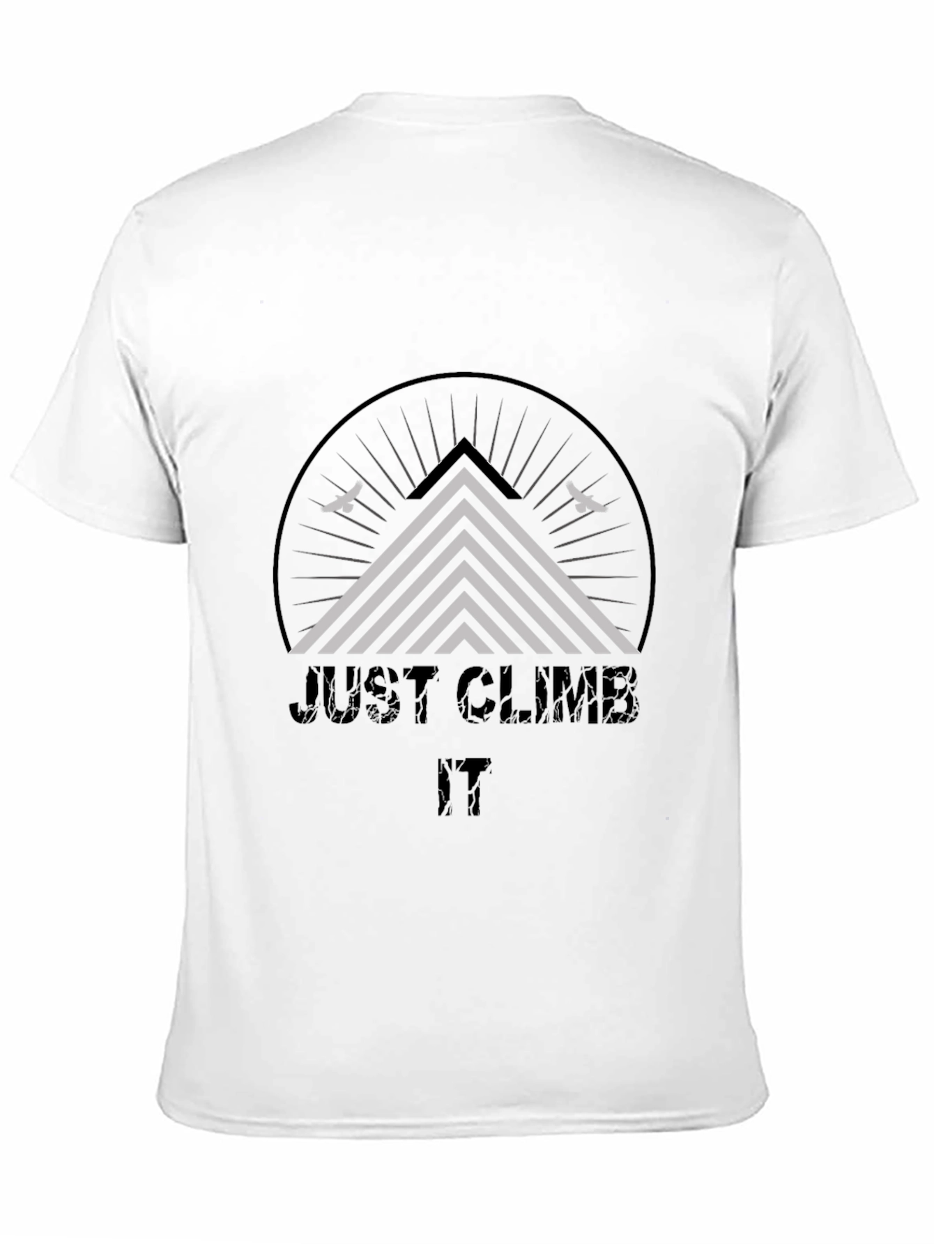 Just Climb It T-Shirt - Mountain Adventure Tee