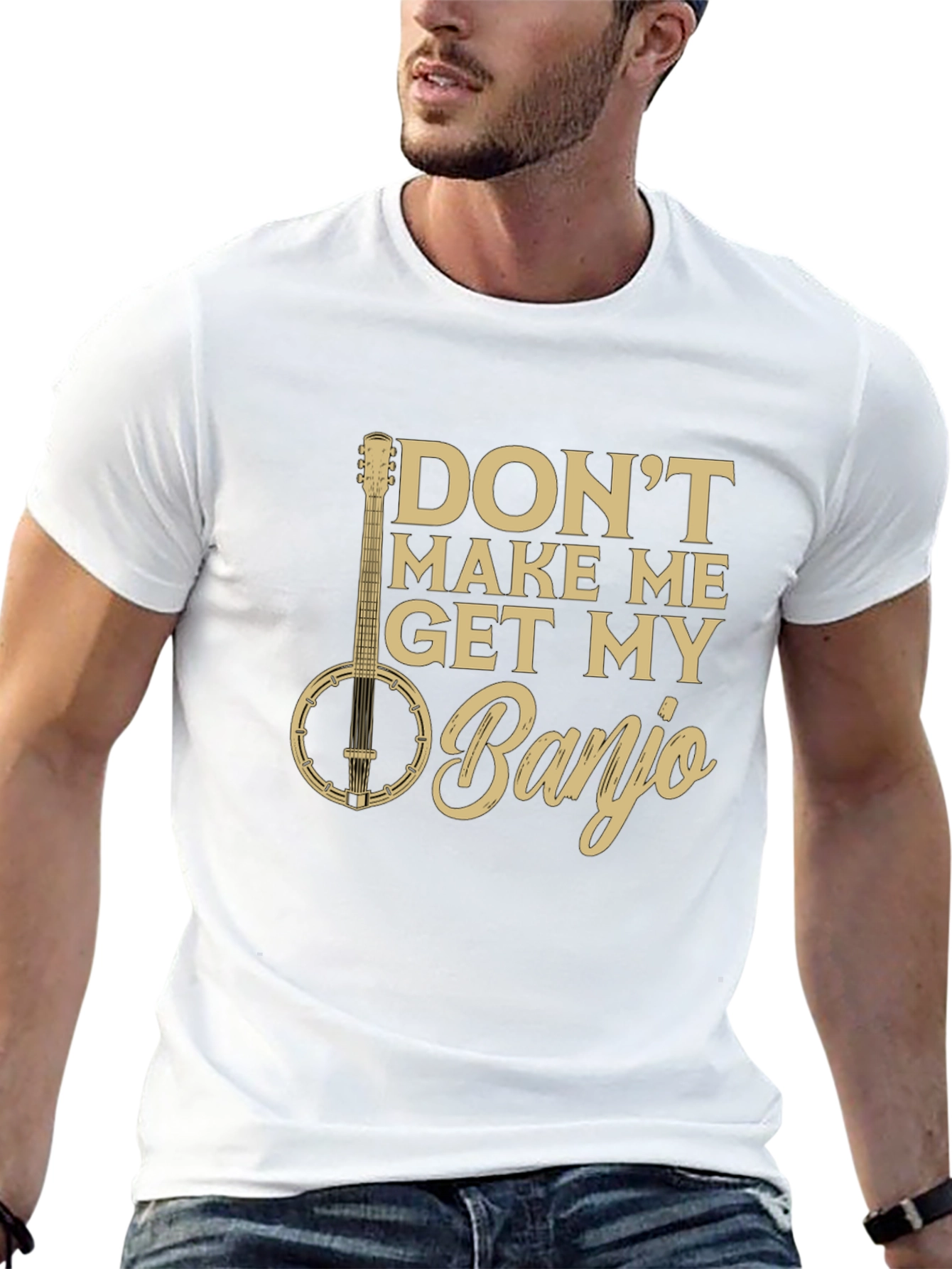 Dont Make Me Get My Banjo Graphic Tee