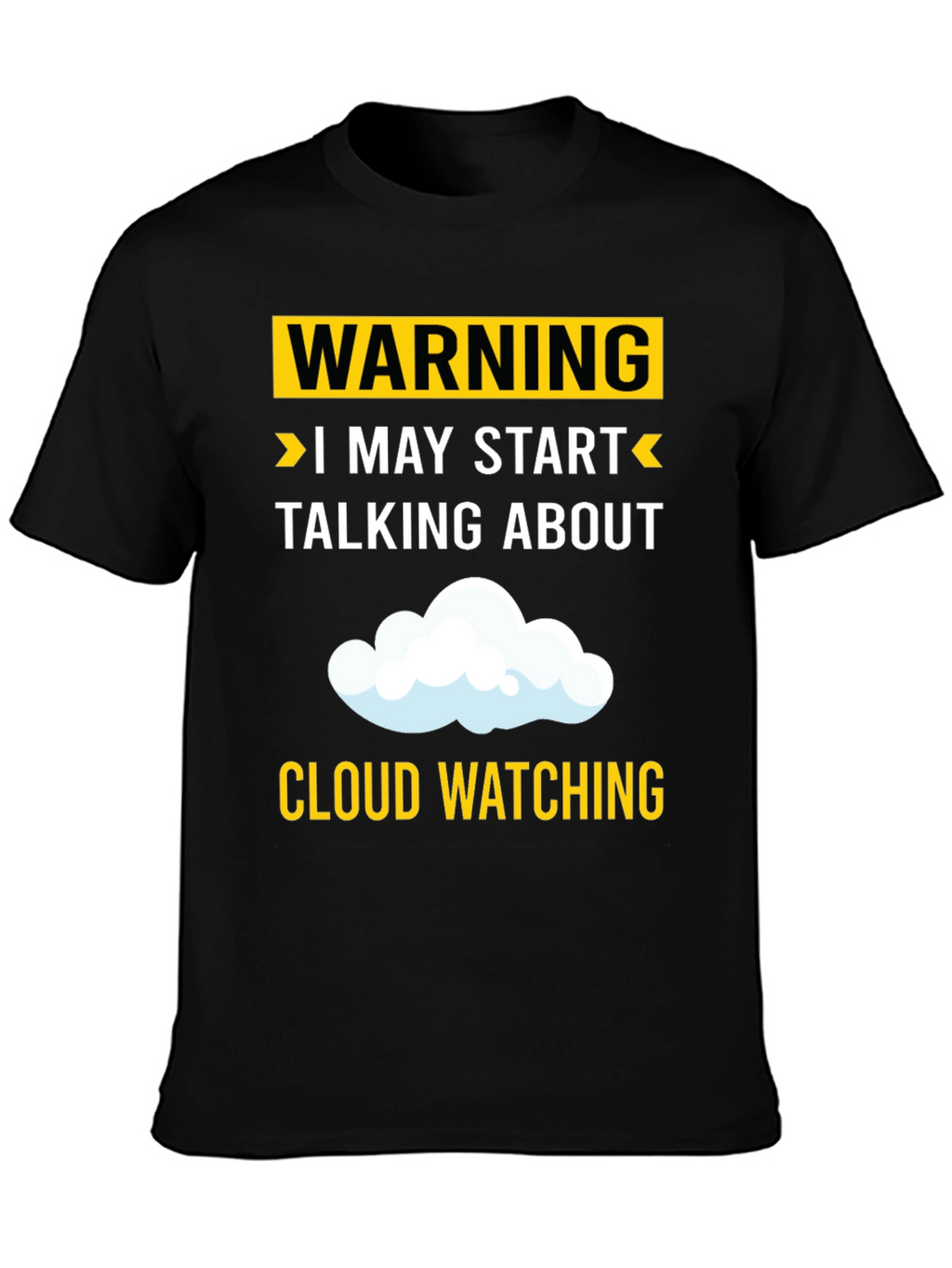 Cloud Watching Humor Tee
