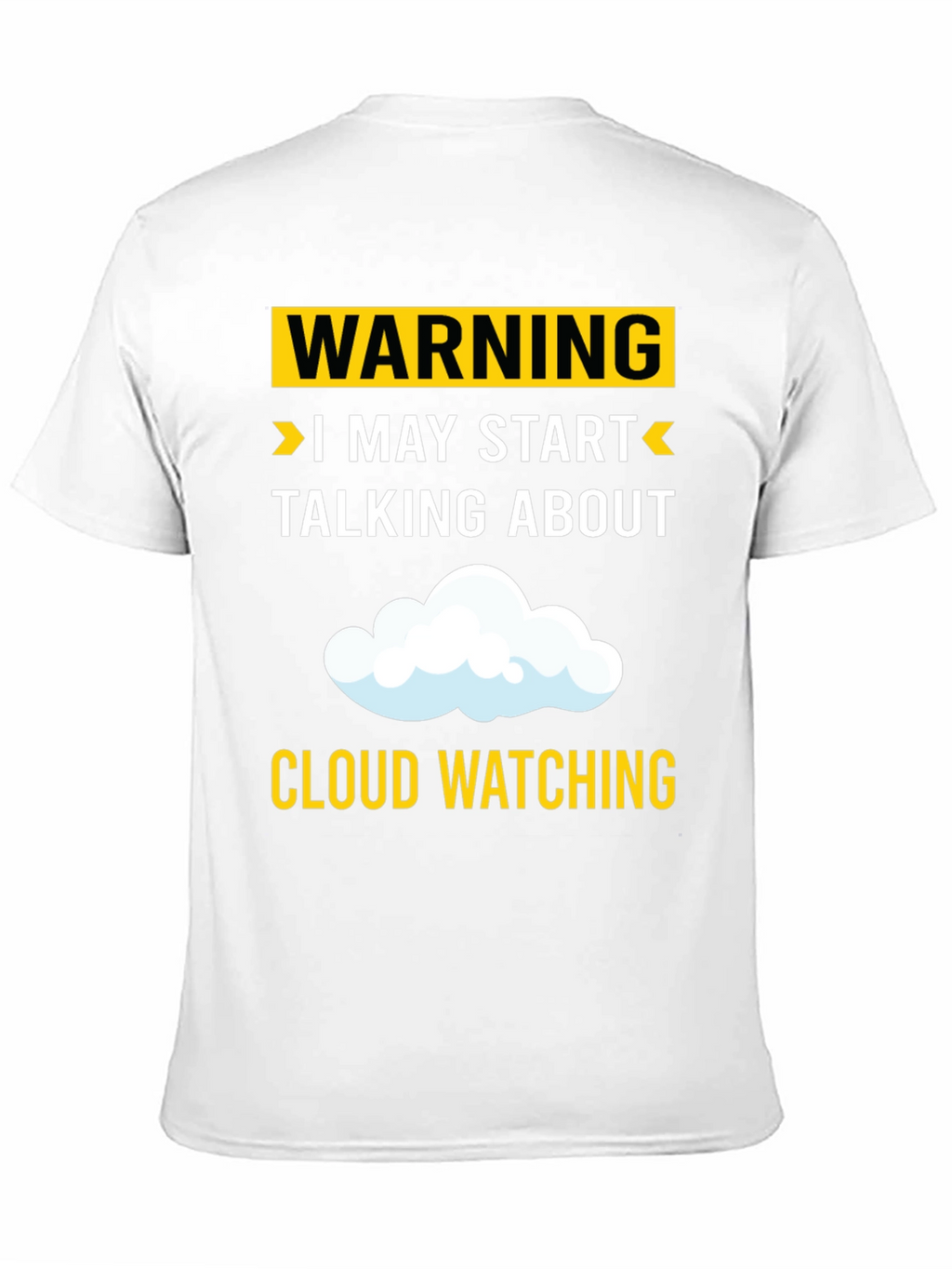 Cloud Watching Humor Tee