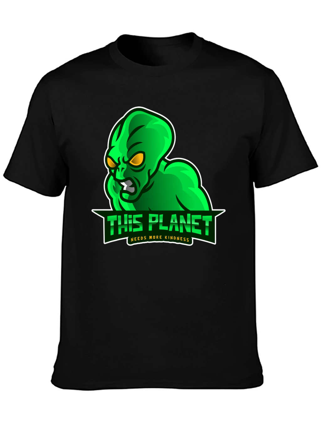 Alien This Planet Needs More Kindness Black T-Shirt