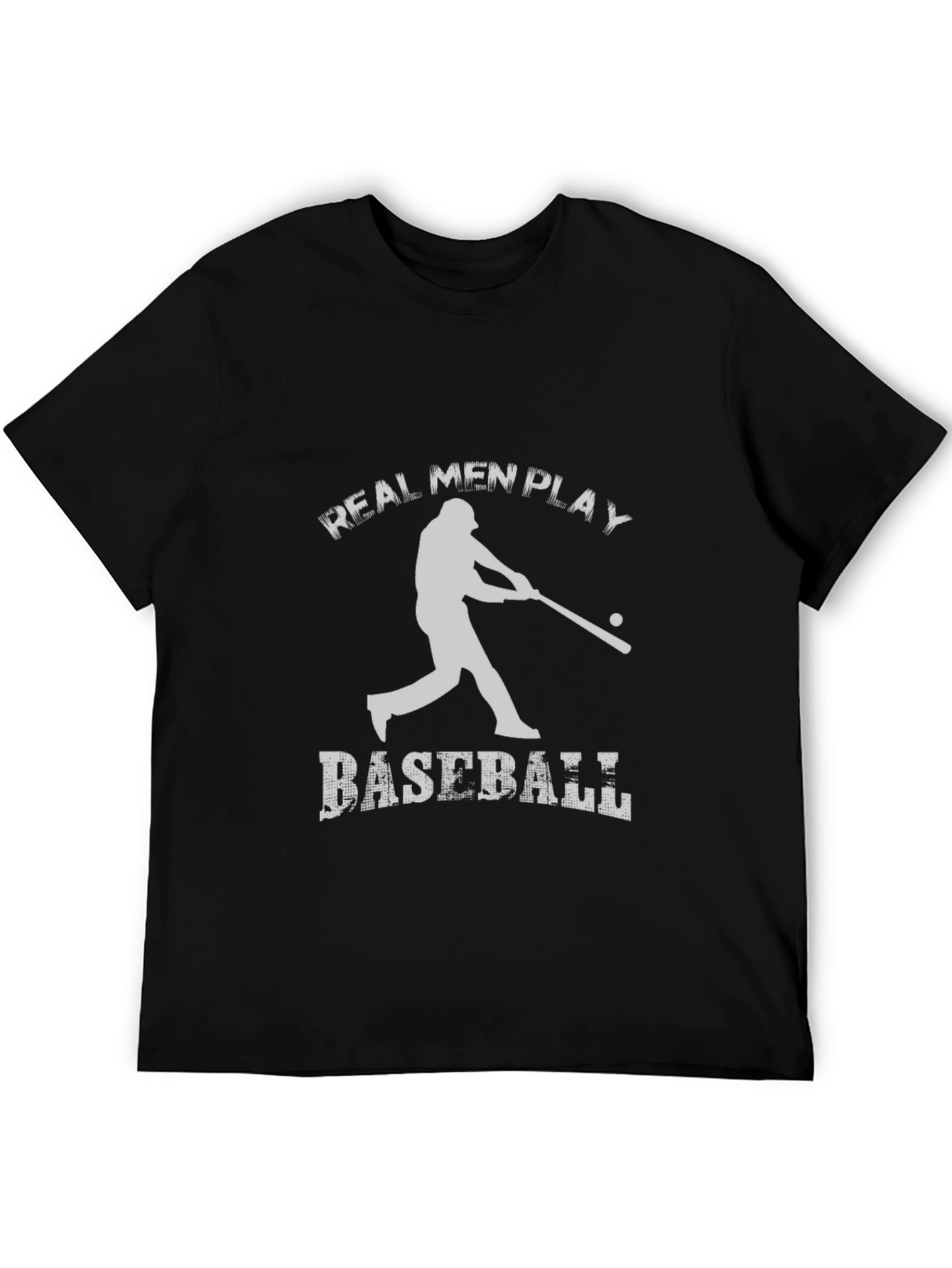 Real Men Play Baseball Black T-Shirt