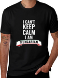 I Cant Keep Calm Im Hungarian T-Shirt