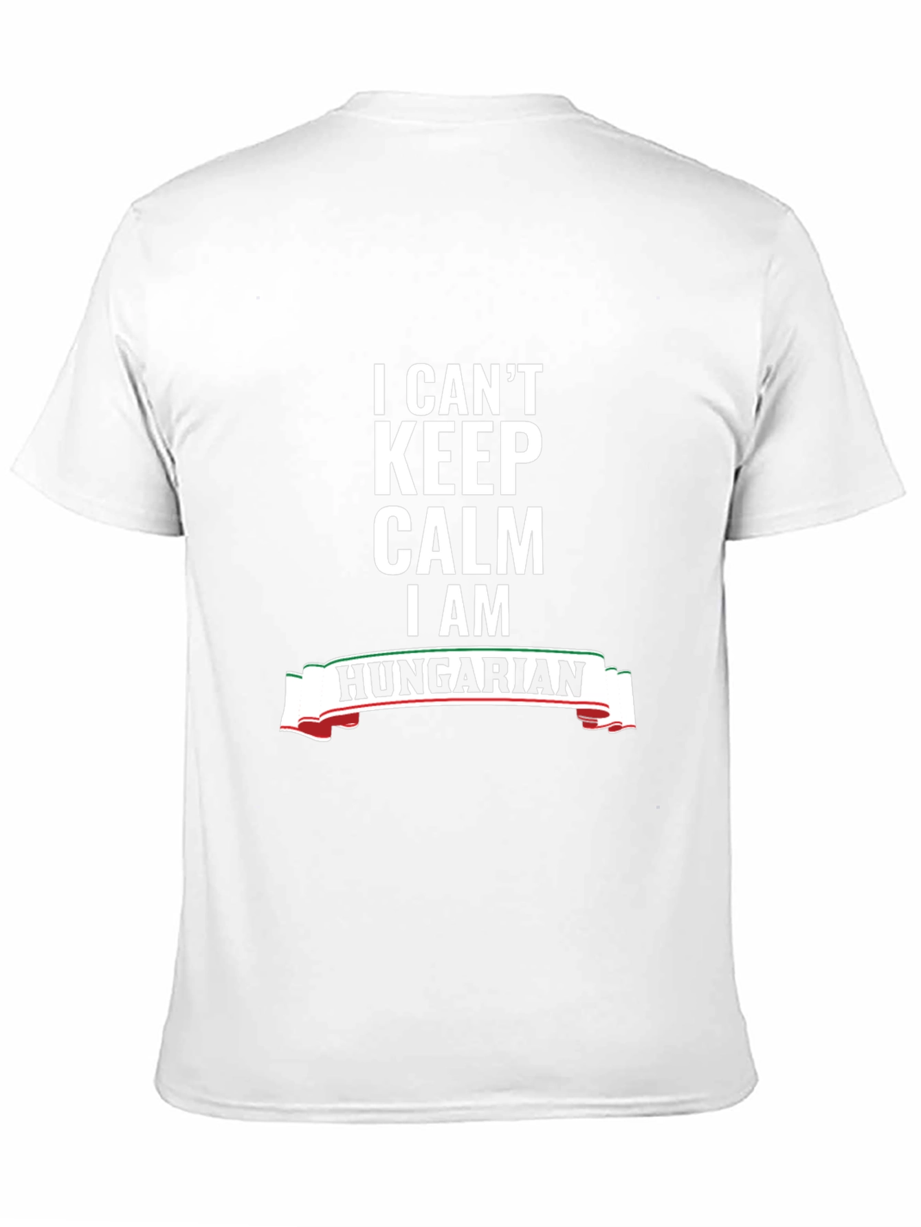 I Cant Keep Calm Im Hungarian T-Shirt
