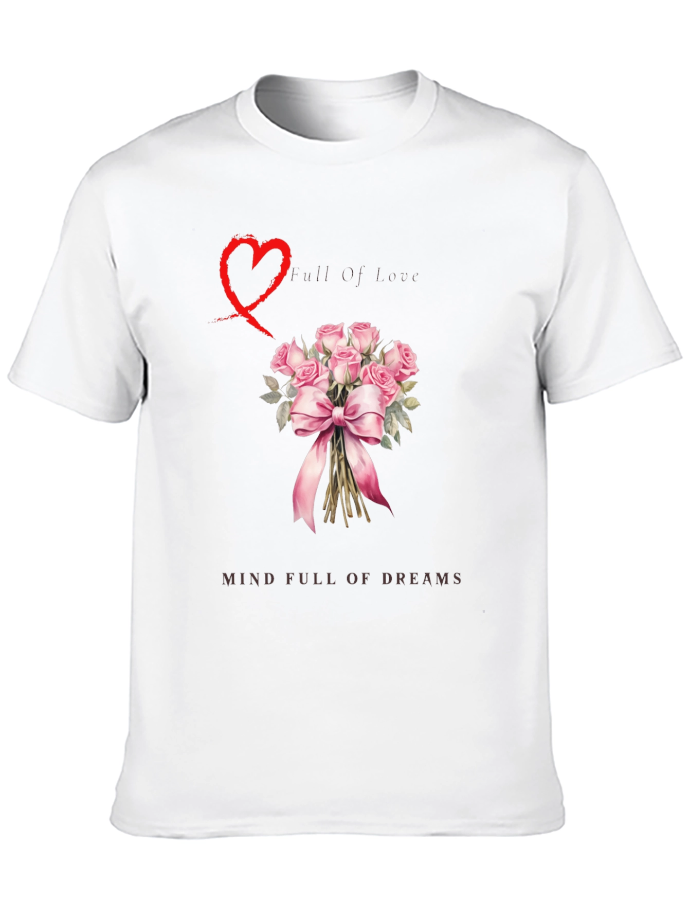 Love & Dreams Bouquet Graphic T-Shirt