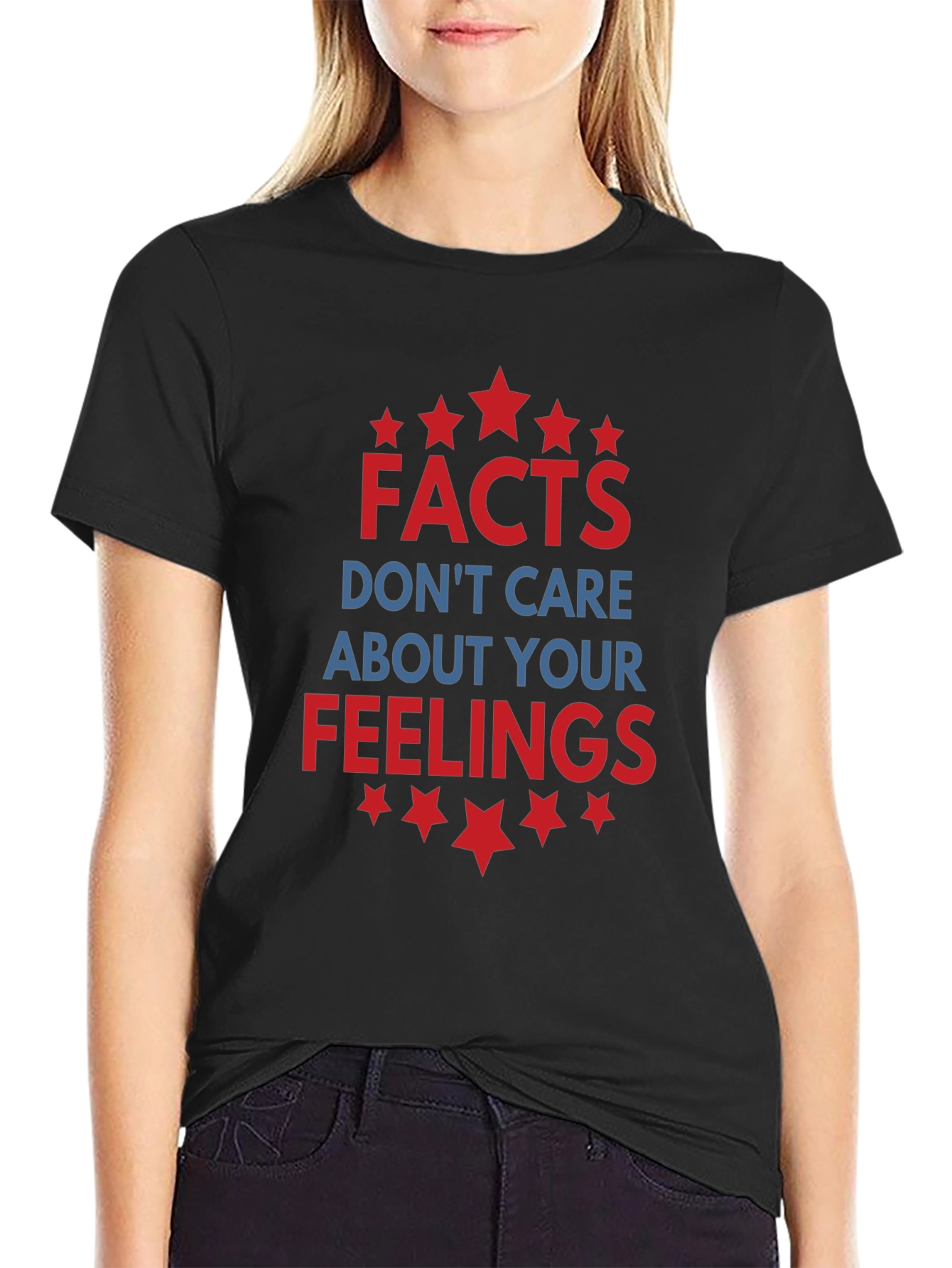 Facts Dont Care About Your Feelings Graphic T-Shirt