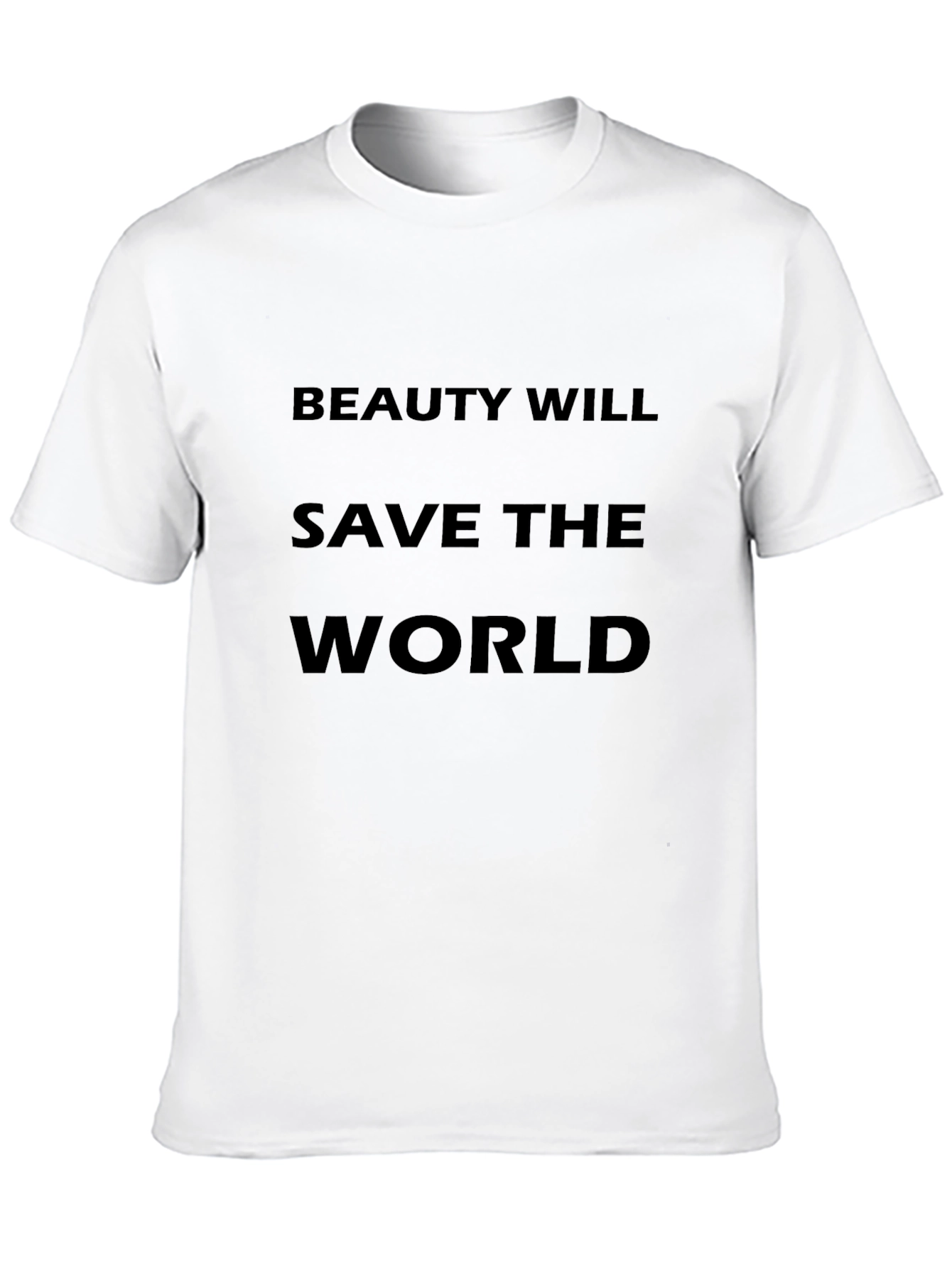 Beauty Will Save the World Black T-Shirt