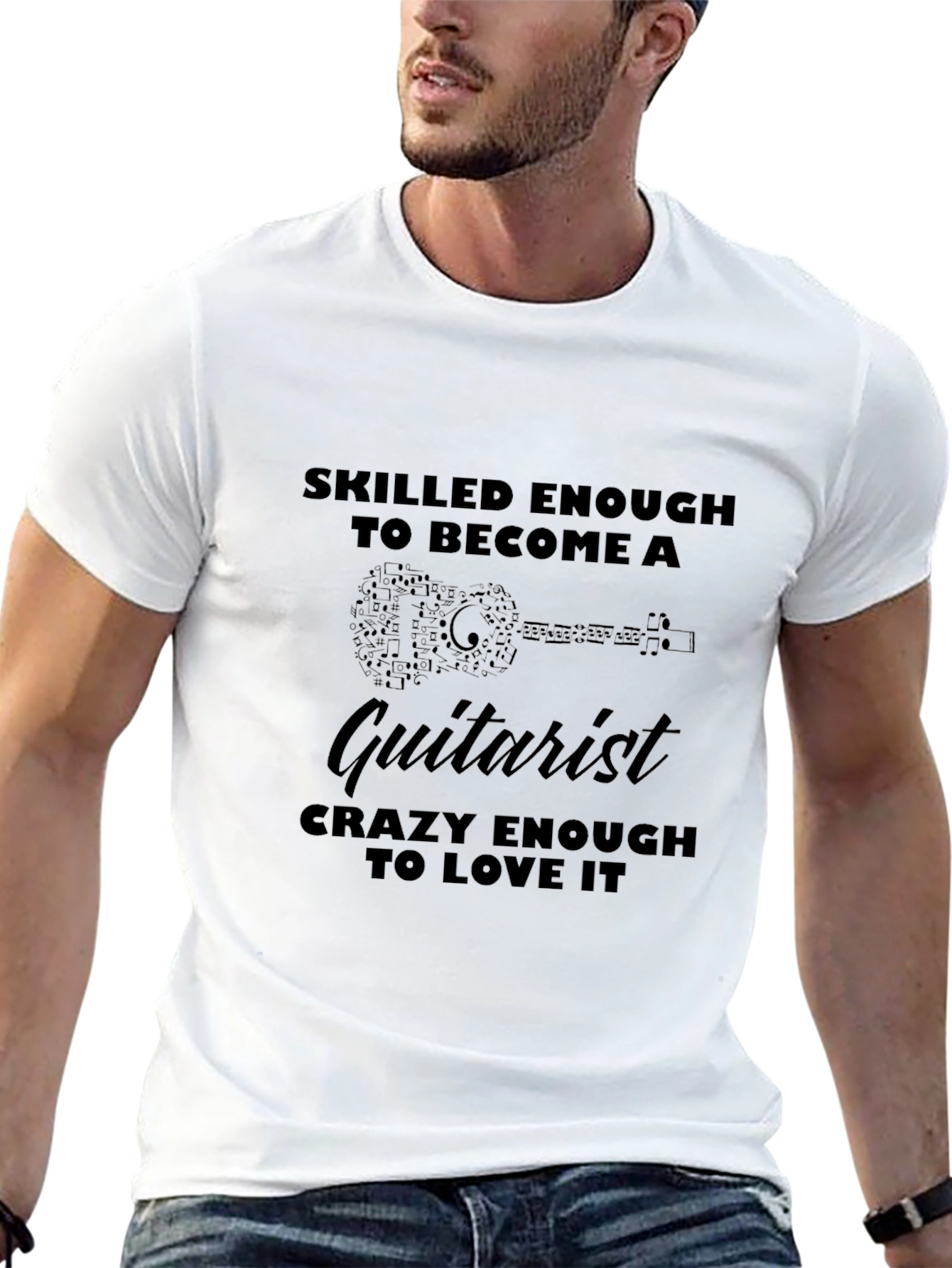 Guitarist T-Shirt - Skilled Enough Crazy Enough