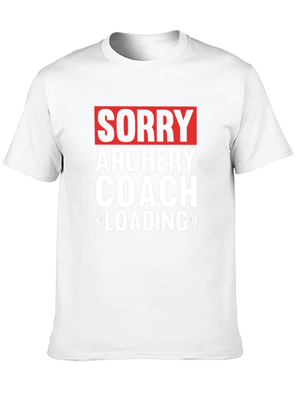 Archery Coach Loading T-Shirt - Funny Archer Tee