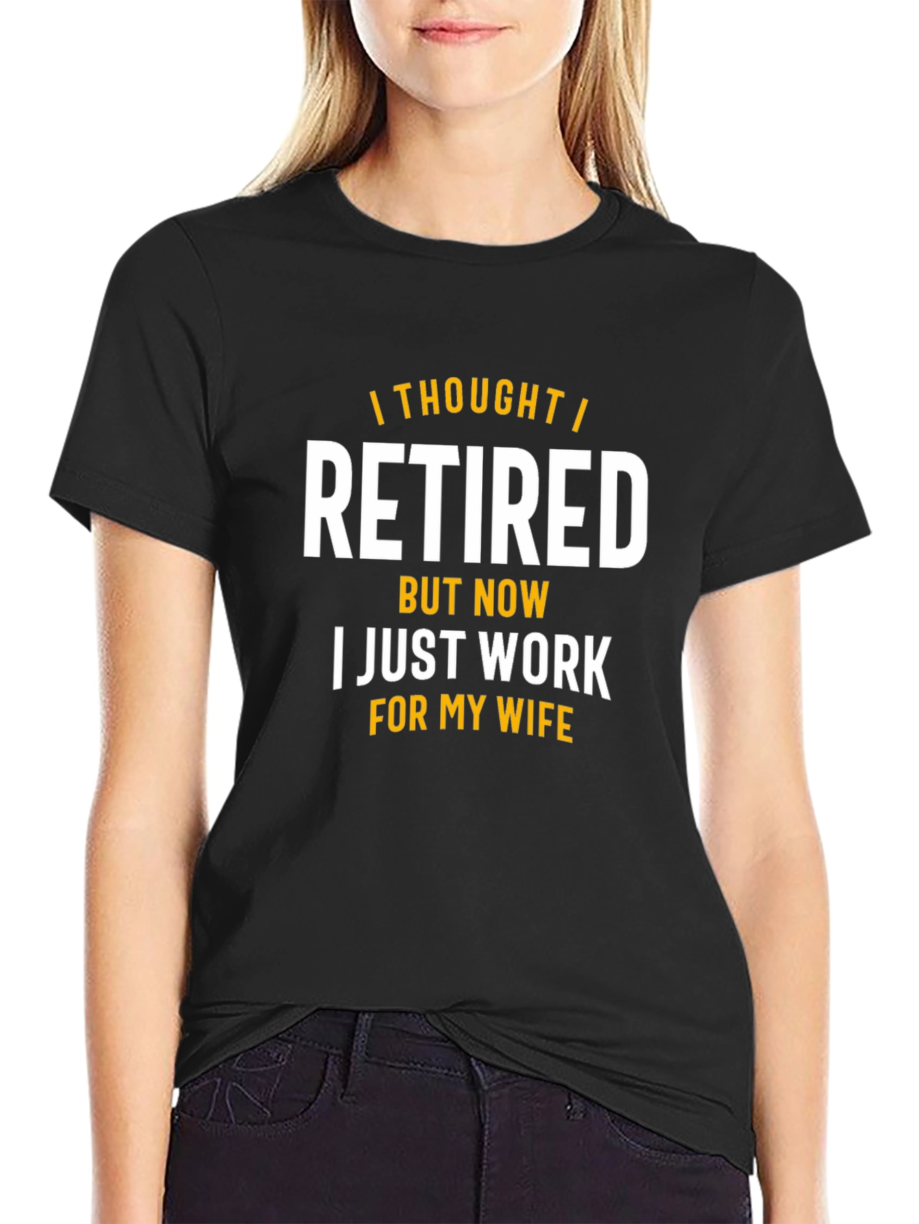 Funny Retired Now Wifes Employee T-Shirt