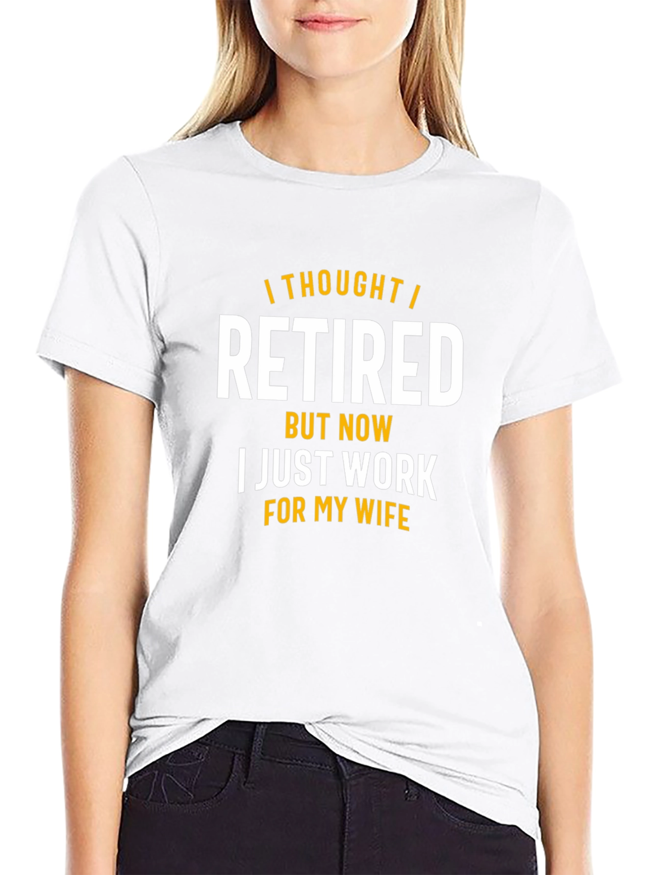 Funny Retired Now Wifes Employee T-Shirt