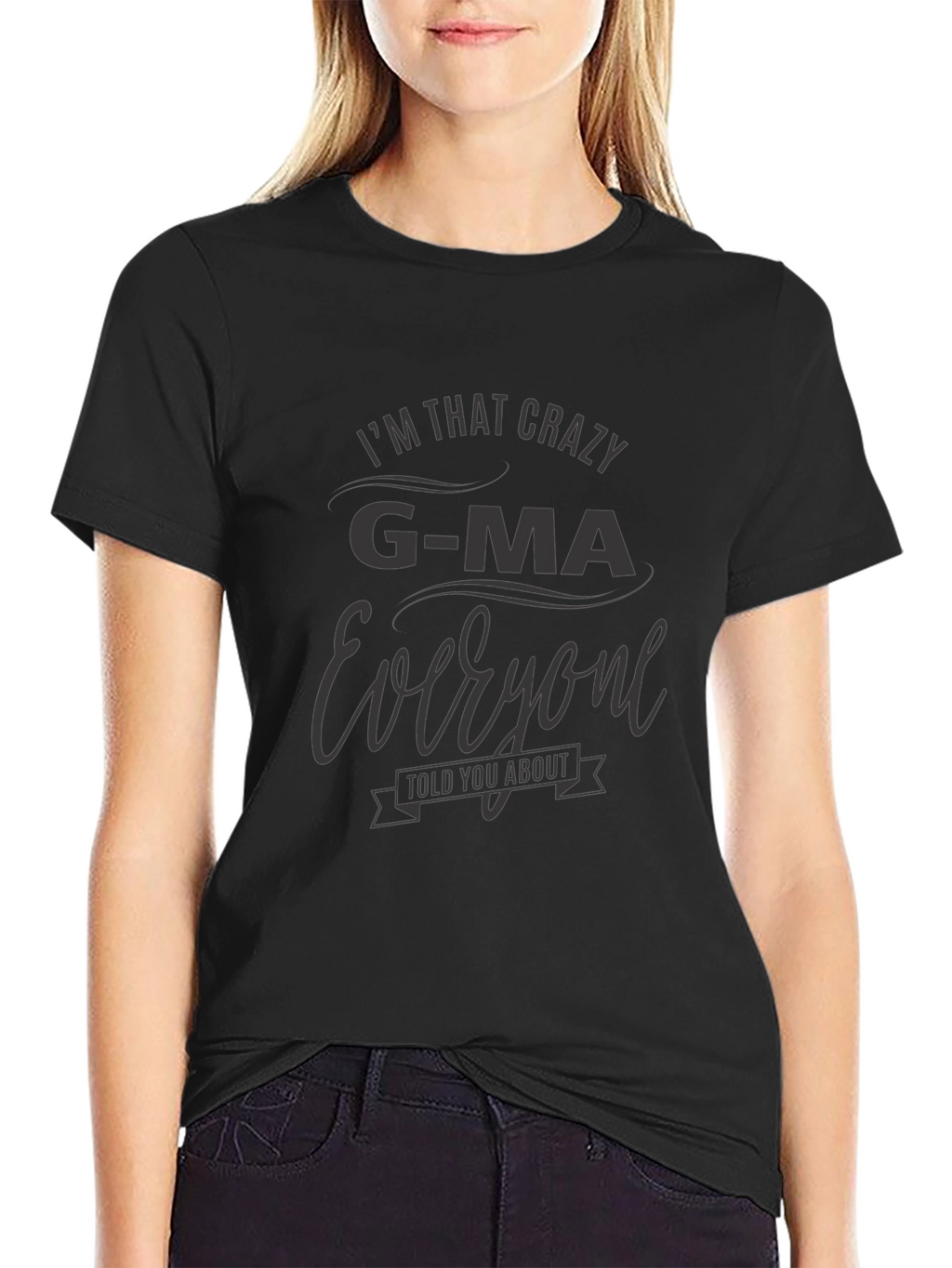 Crazy G-Ma T-Shirt -  Comfortable Fit Unique Design