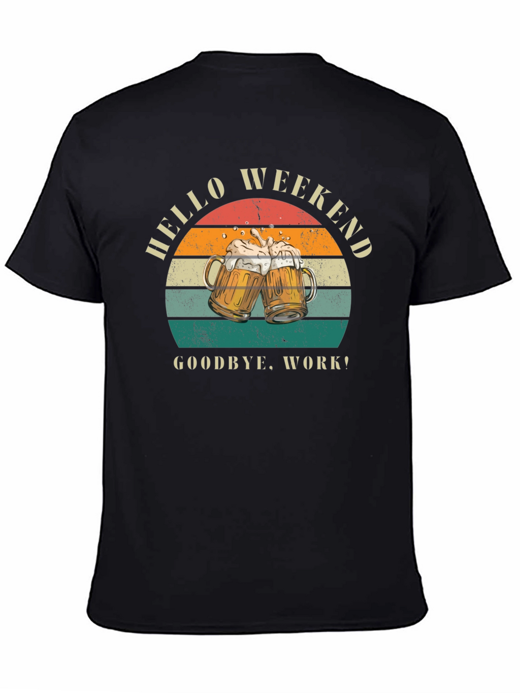 Hello Weekend T-Shirt
