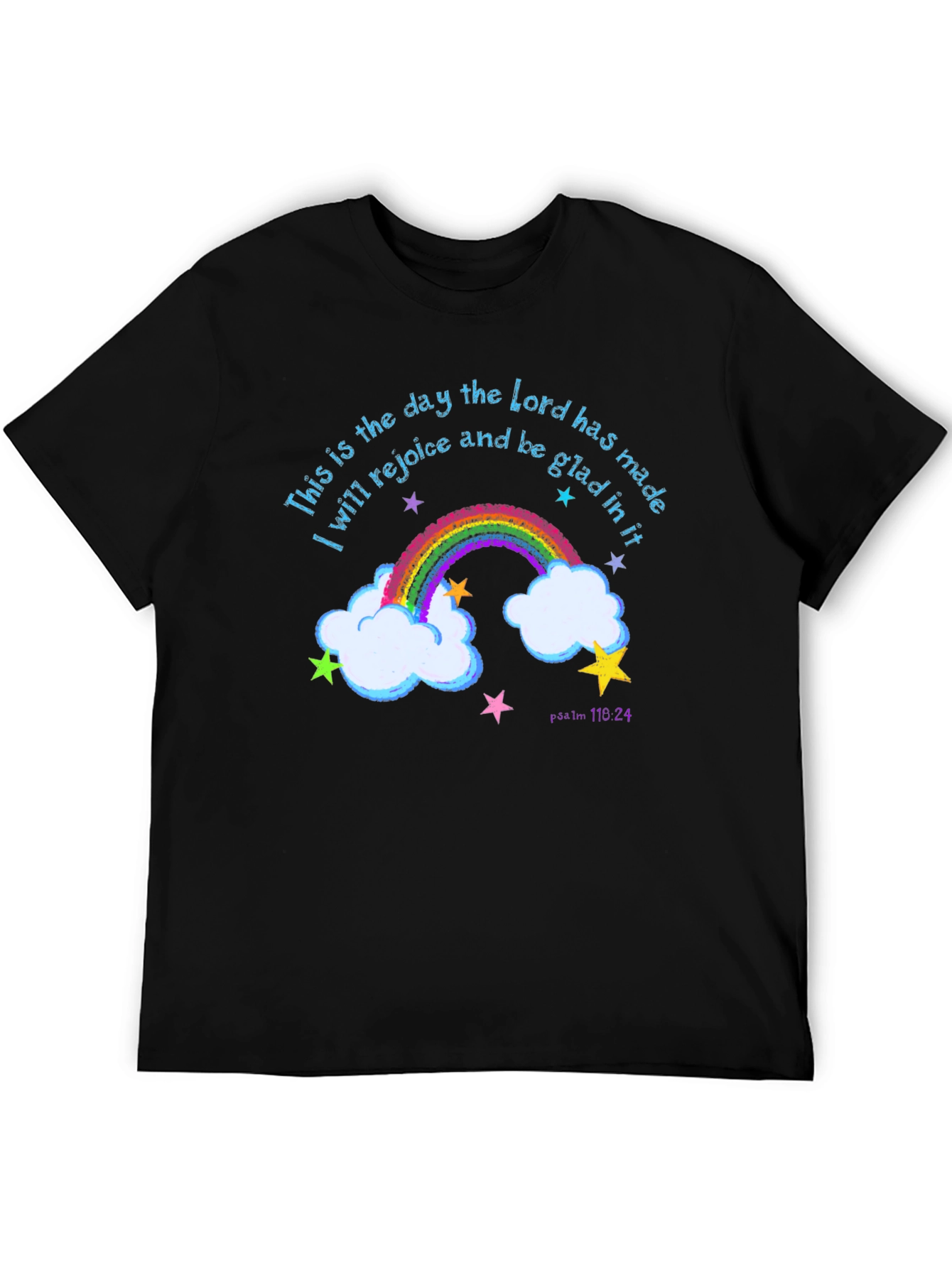 Rainbow Psalm T-Shirt: Rejoice and Be Glad