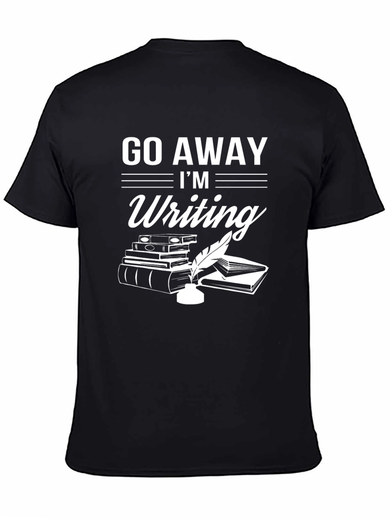 Go Away Im Writing Black T-Shirt