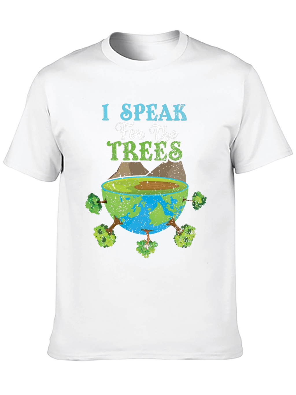 I Speak for the Trees Graphic T-Shirt