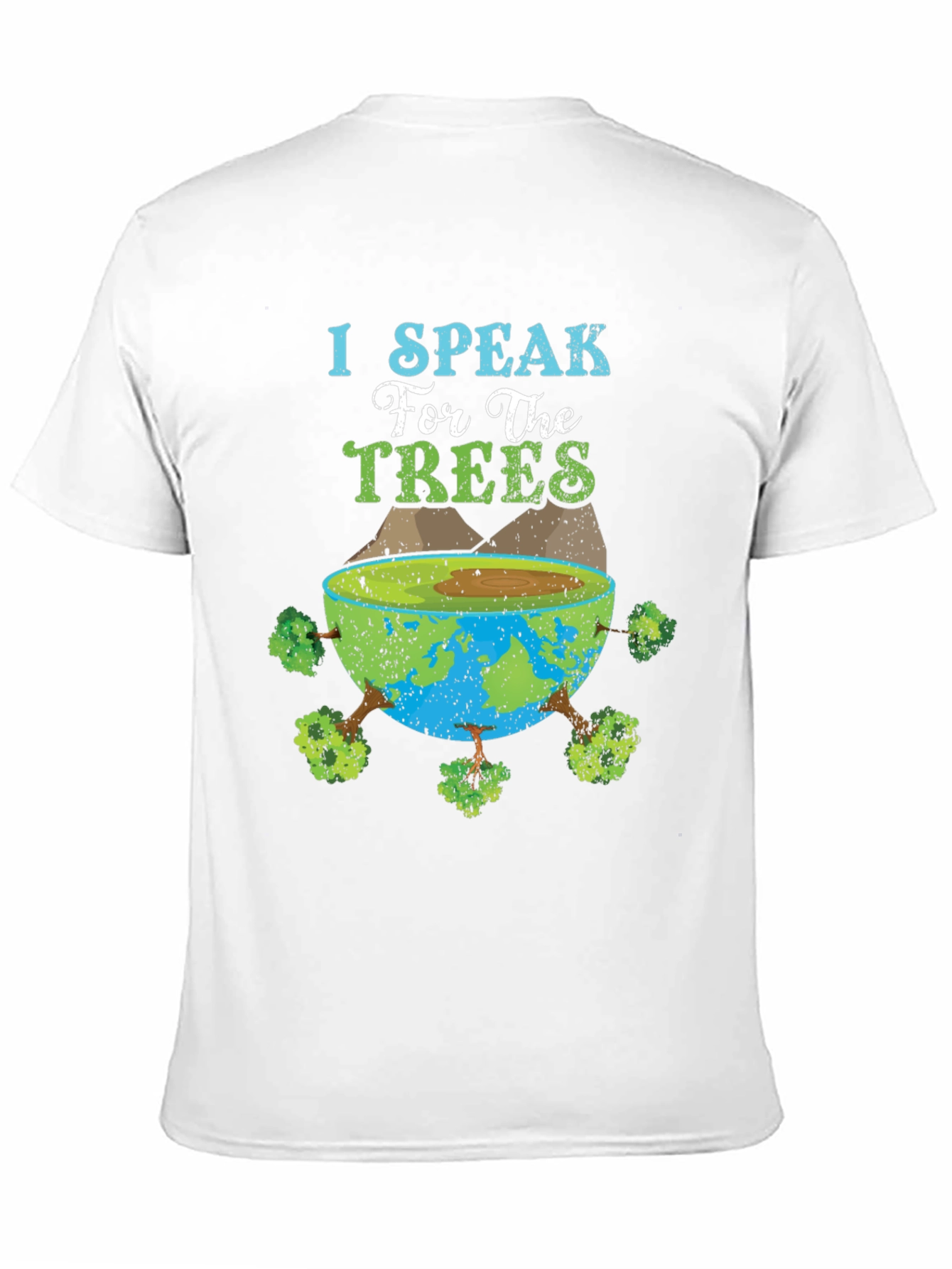 I Speak for the Trees Graphic T-Shirt