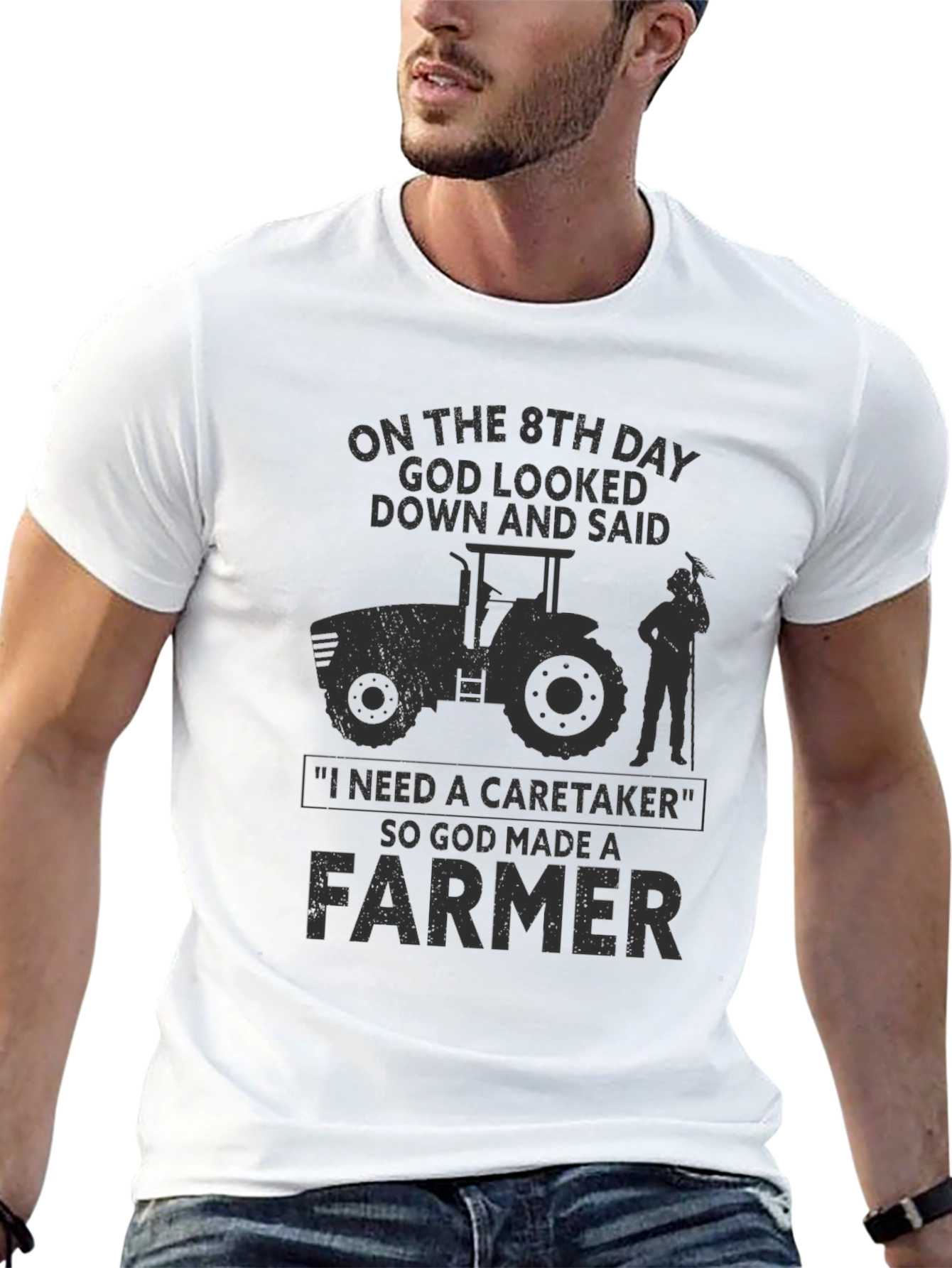 Farmer T-Shirt - God Made a Farmer
